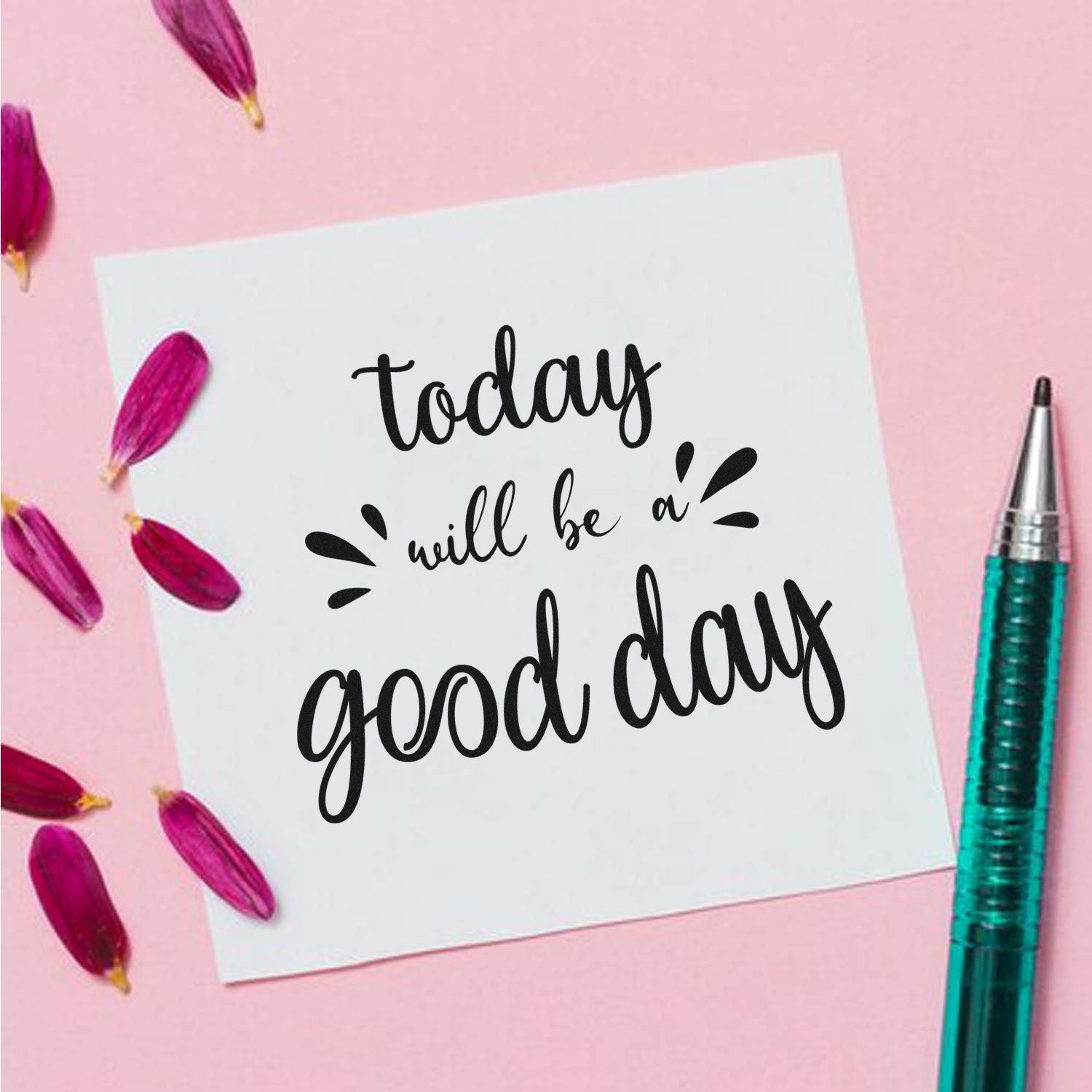 Duo Hand-Lettered Positive Today Motivational Print Hand Stamp