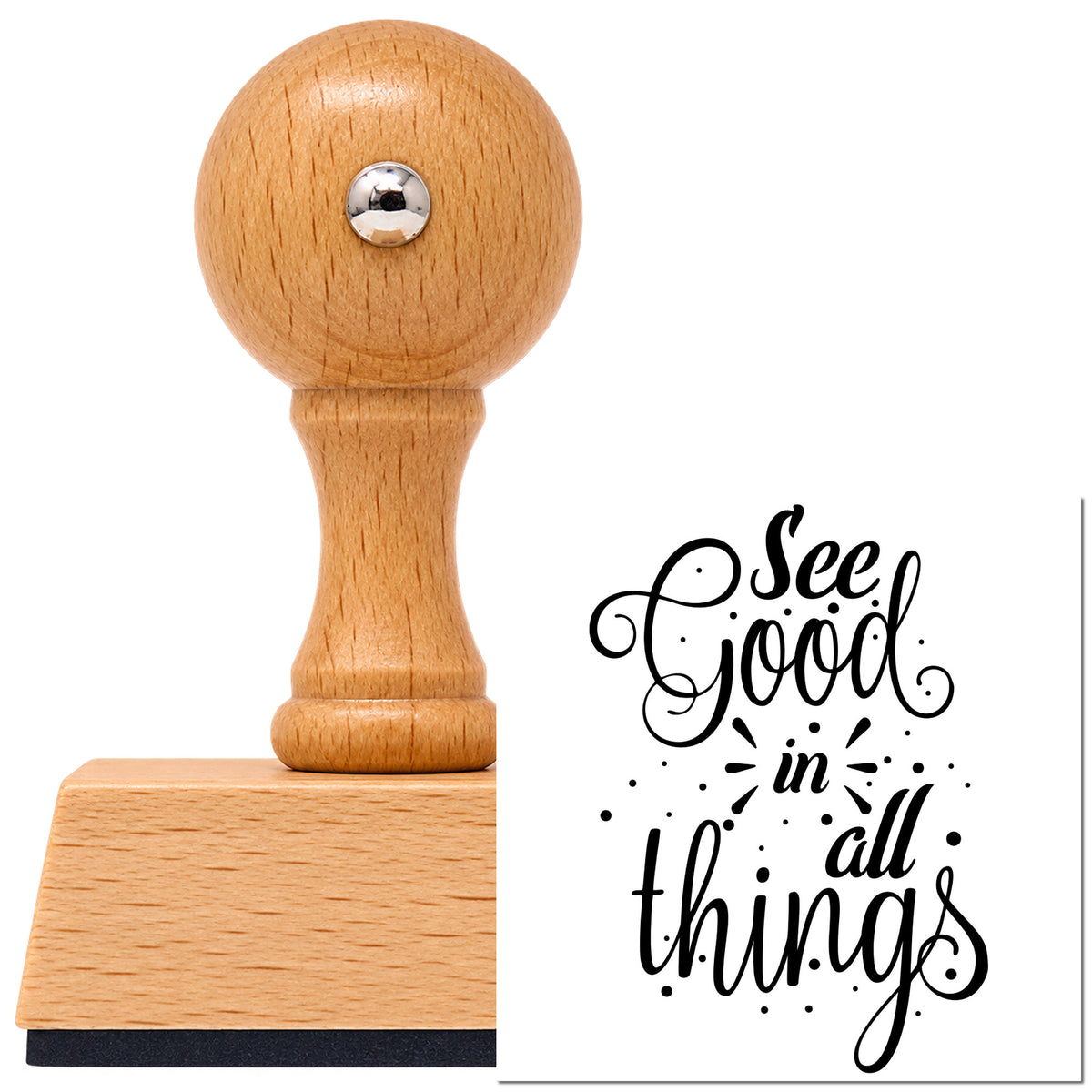 Vintage Pro beech wood stamp with a round knob handle, shown with its black See Good In All Things imprint on white.