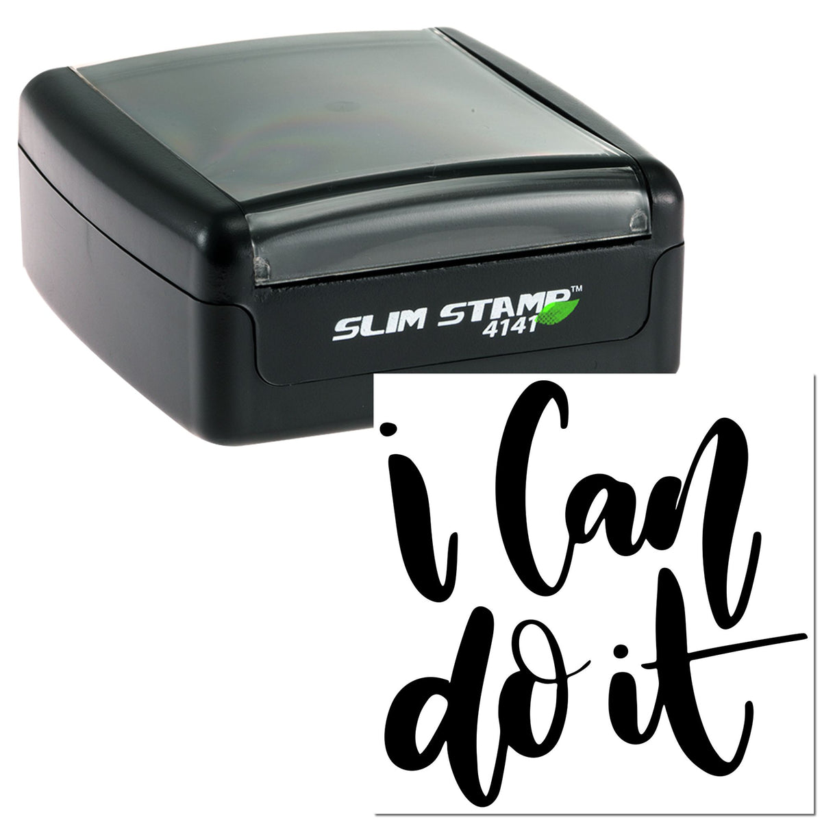 Black Slim Stamp 4141 self-inking stamp with clear cap and bold black I can do it seal impression.
