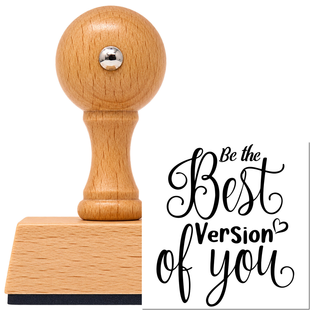 Vintage Pro beech wood stamp with a round knob handle, shown with its black Best Version Of You imprint on white.