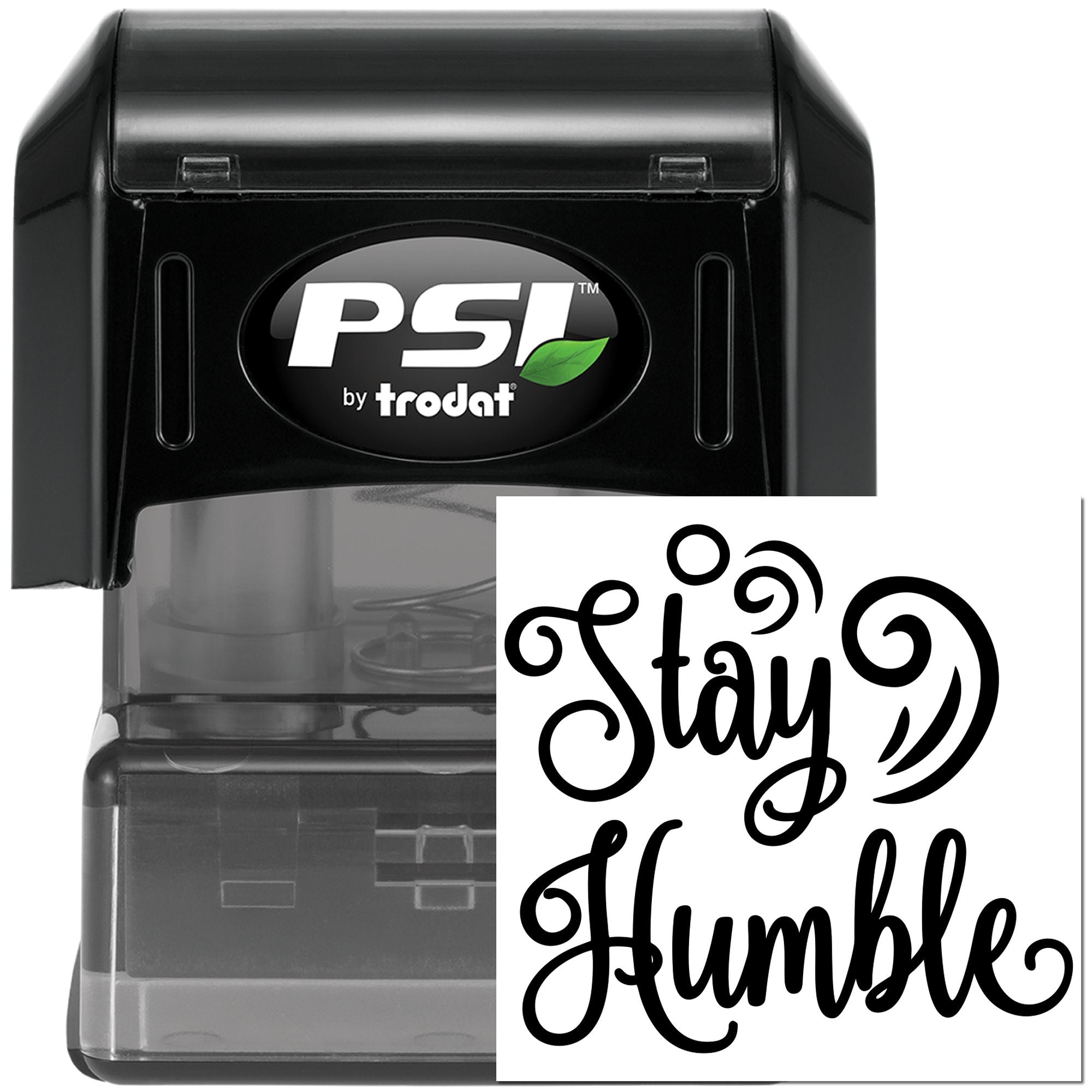 Pre-Inked Always Stay Humble Greeting Card Stamp