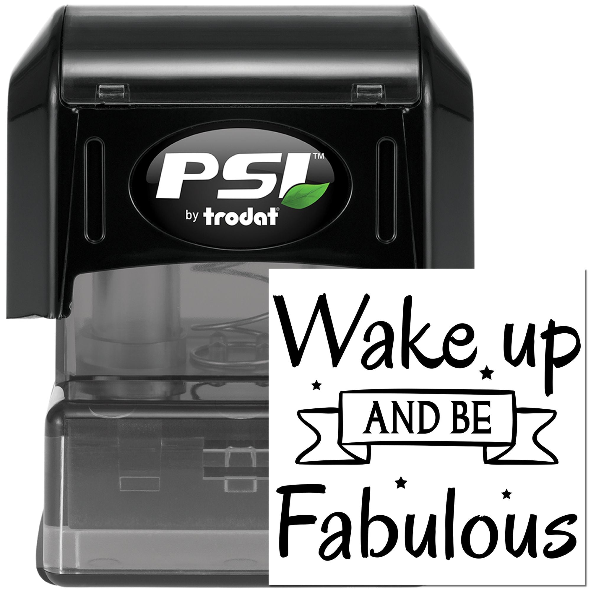Pre-Inked Wake Up Fabulous Papercraft Stamp