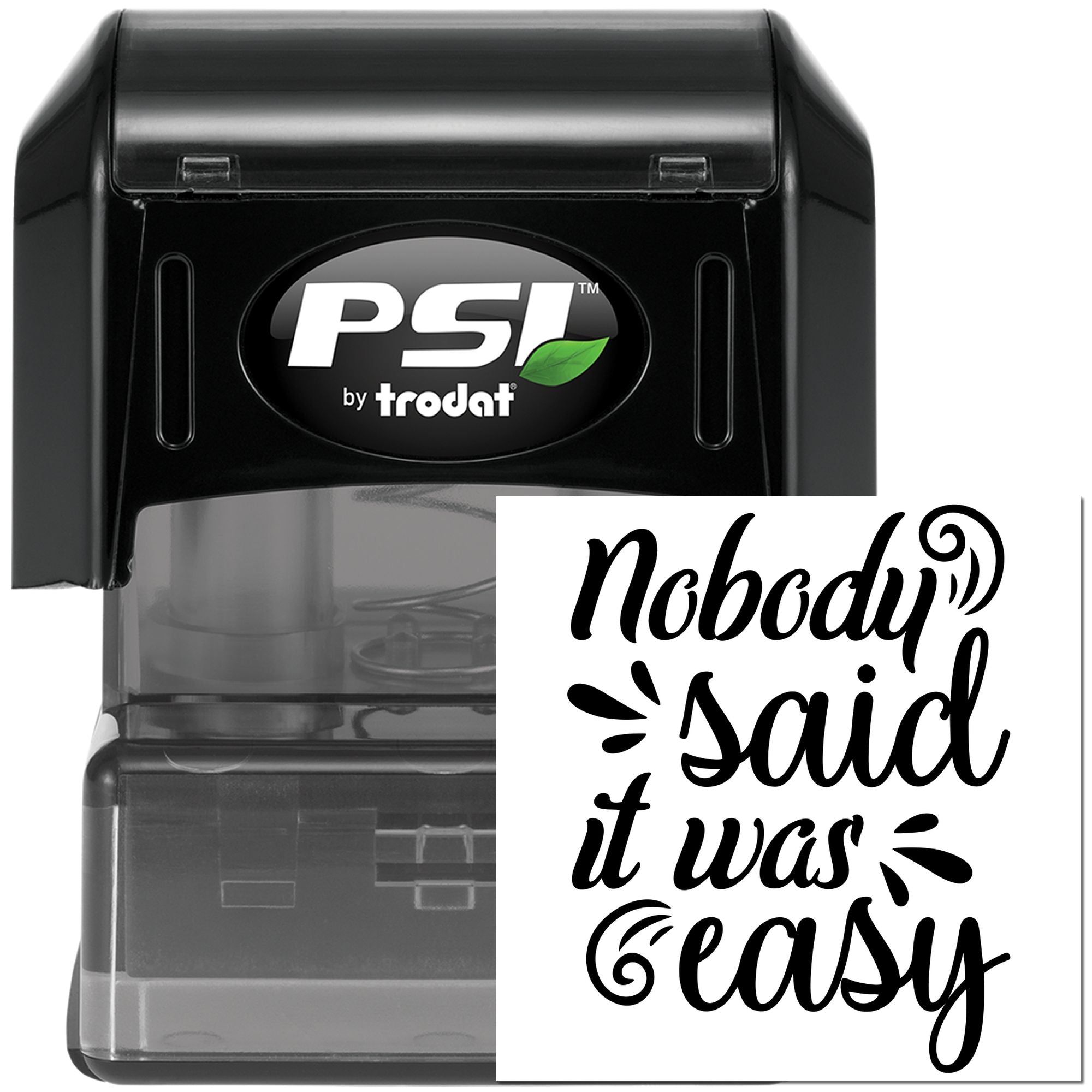 Pre-Inked Nobody Said Easy Favor Tag Stamp