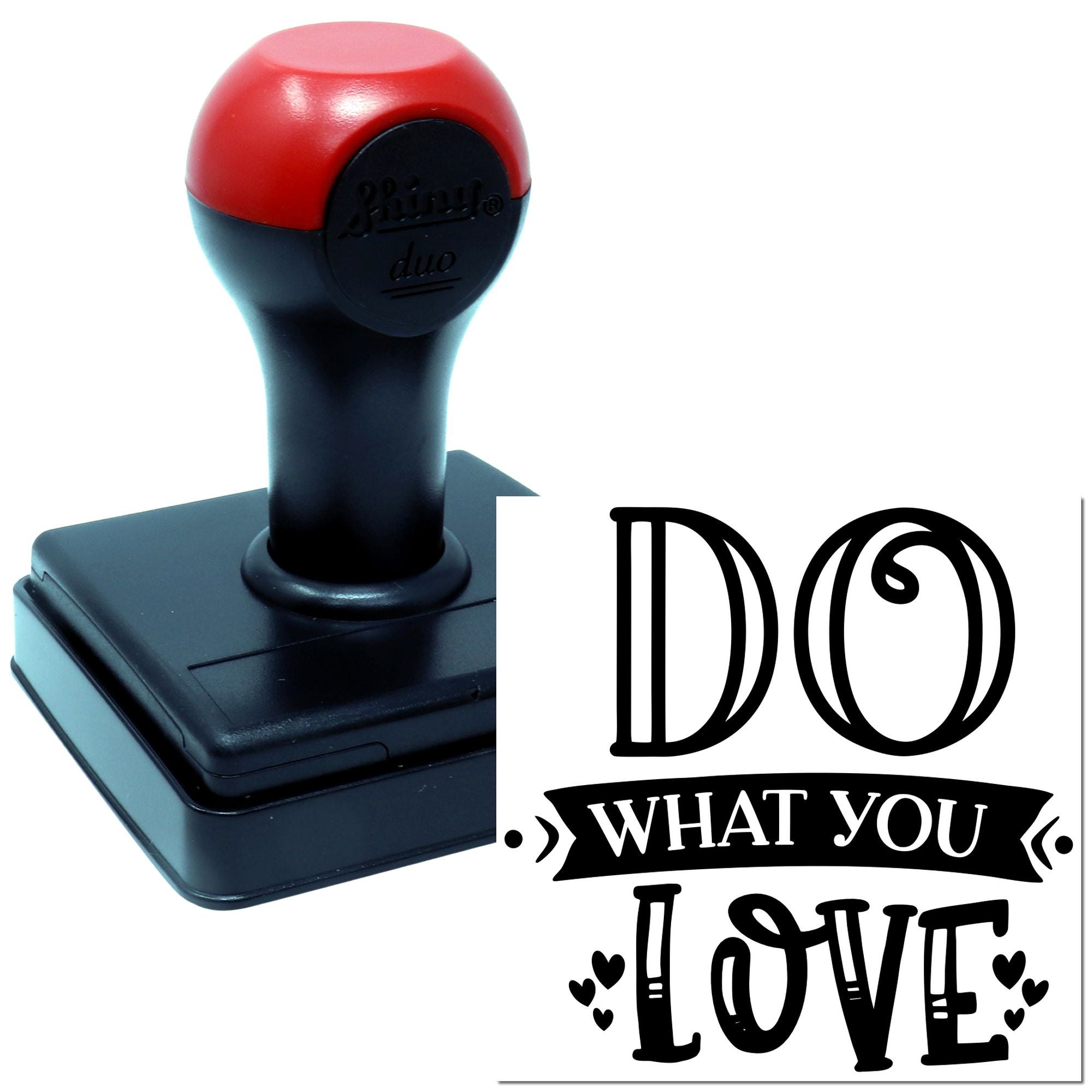 Duo Inspirational Do What You Love Hand Stamp