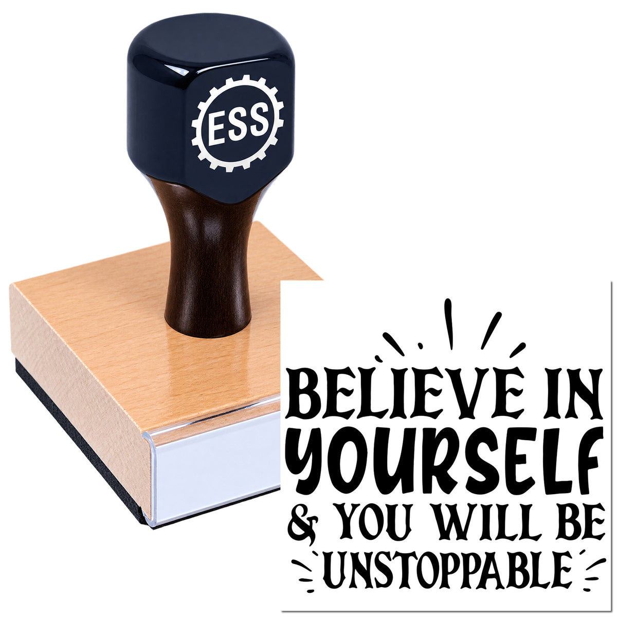 Black ESS rubber stamp and seal on wooden base beside bold quote: "Believe in yourself & you will be unstoppable"