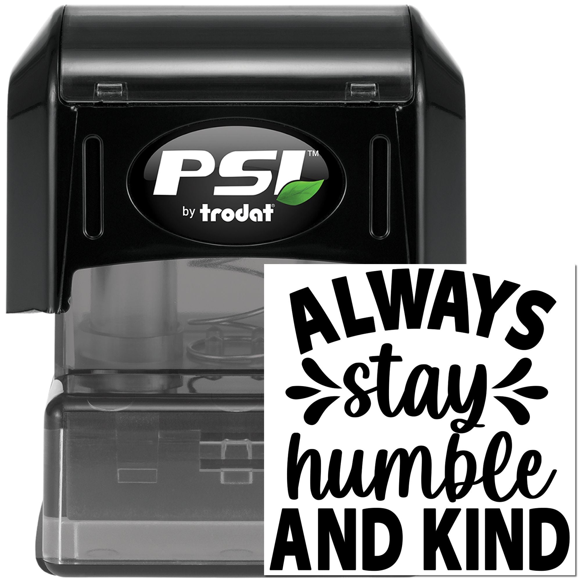 Pre-Inked Always Stay Humble Scrapbook Stamp