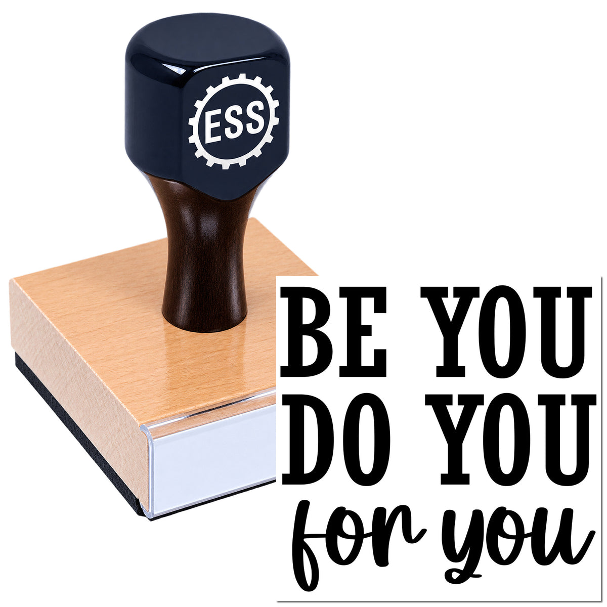 Black ESS rubber stamp and copper seal pad with bold "Be you, do you" slogan.