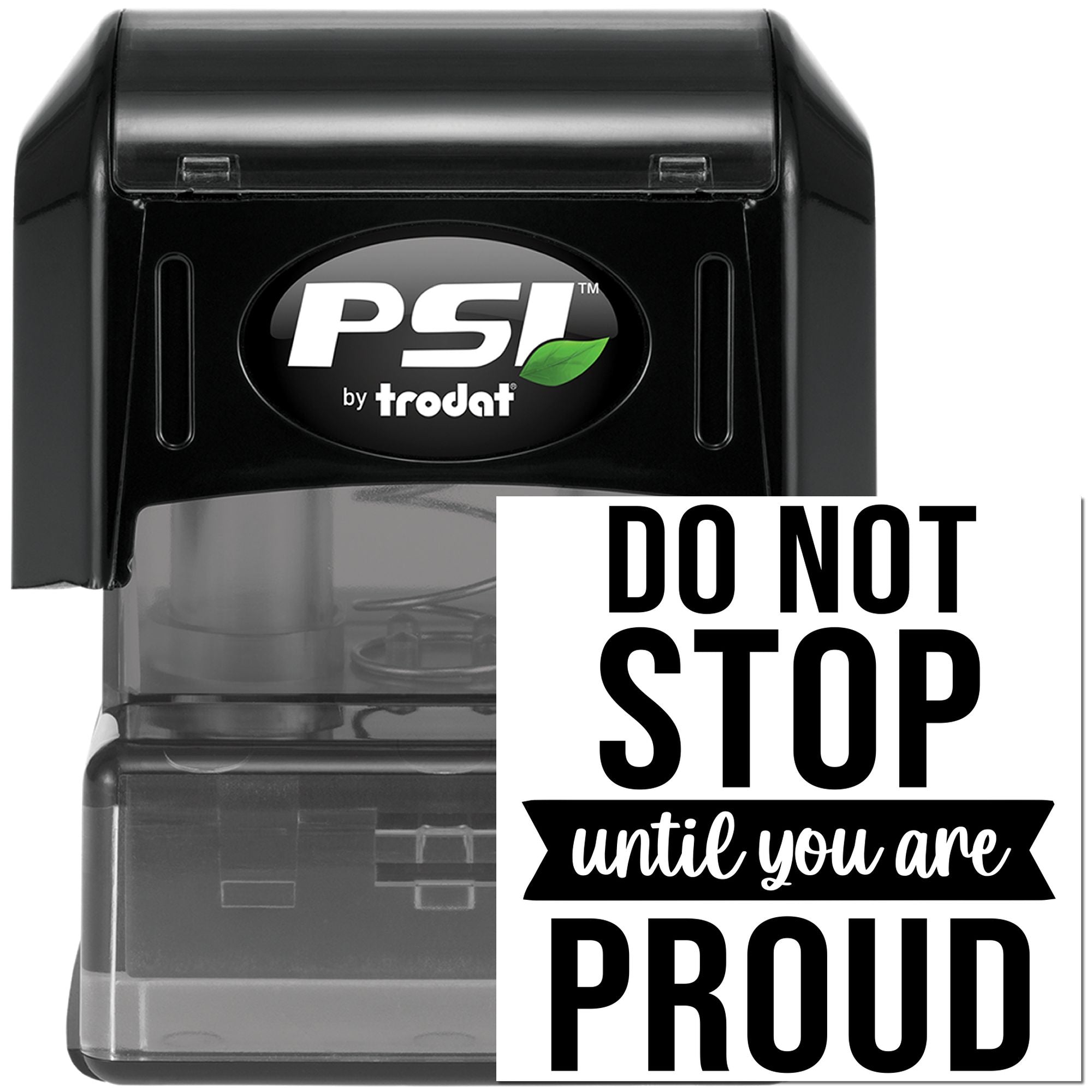 Pre-Inked Never Stop Proud Journaling Stamp