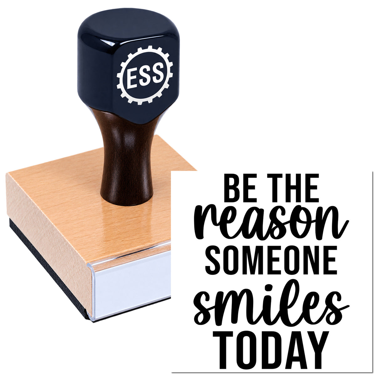 Black ESS self-inking stamp on a copper seal block, beside bold black text: "Be the reason someone smiles today."