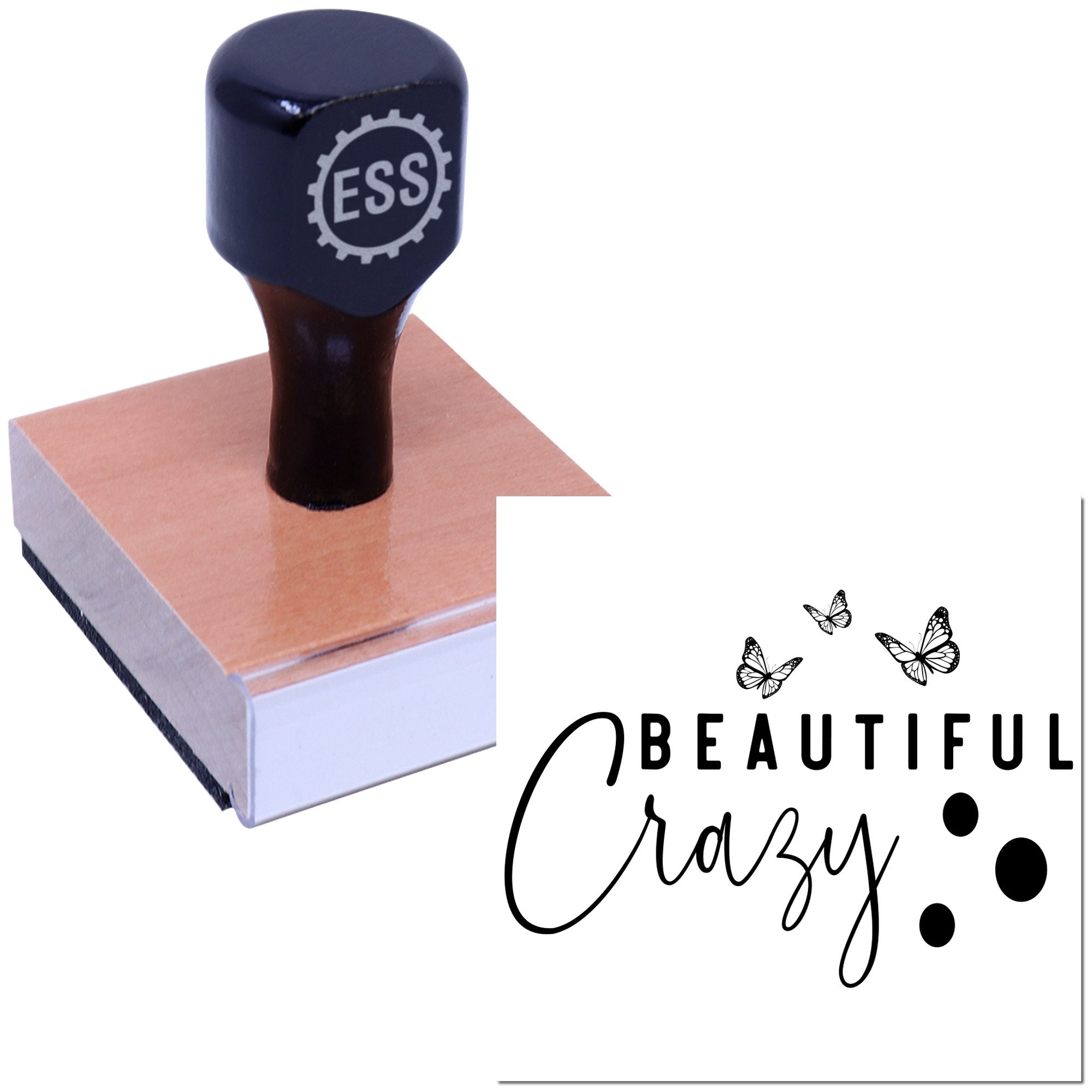 Black custom rubber stamp on pink base with butterfly Beautiful Crazy design and seal-style mark