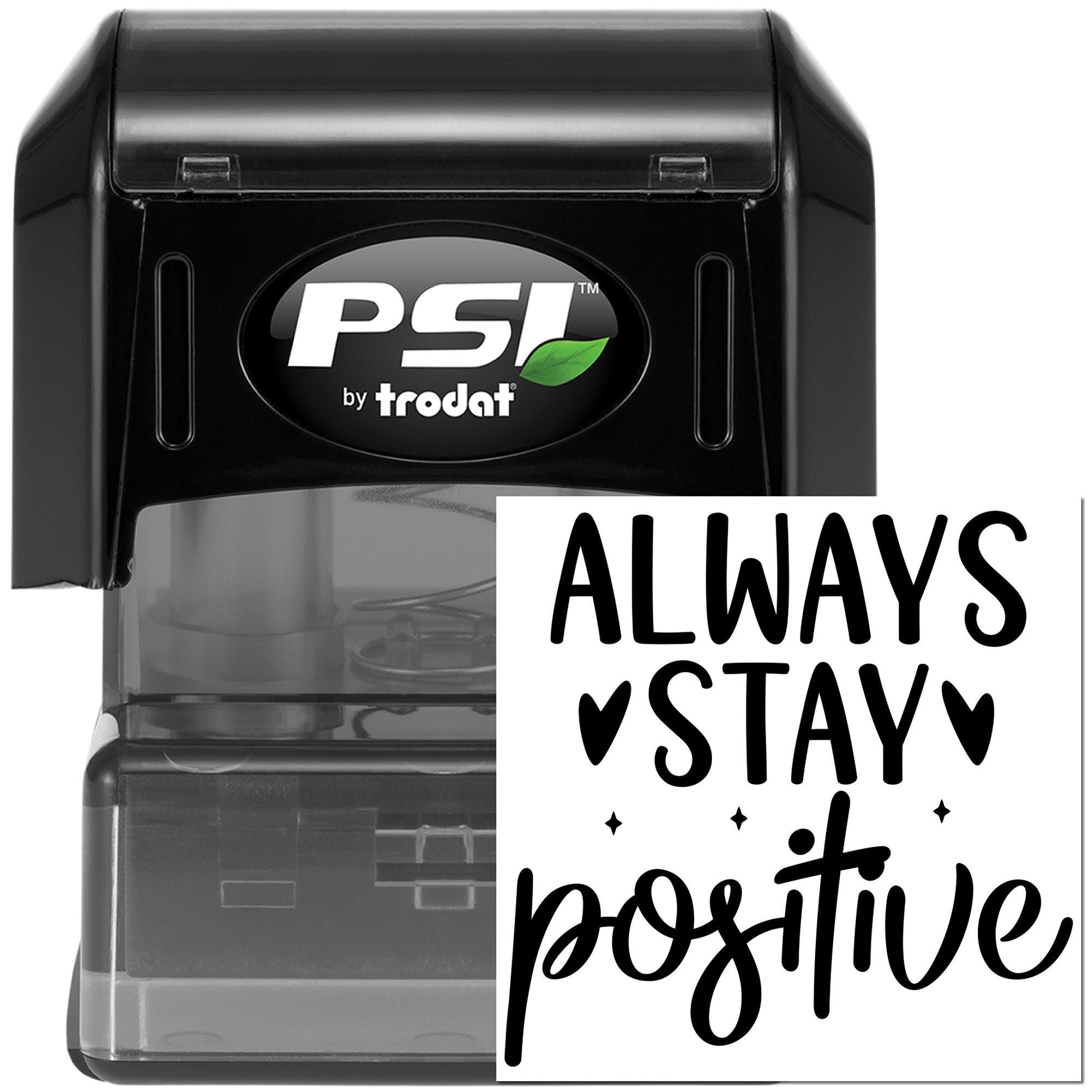Pre-Inked Always Stay Positive Handcraft Stamp