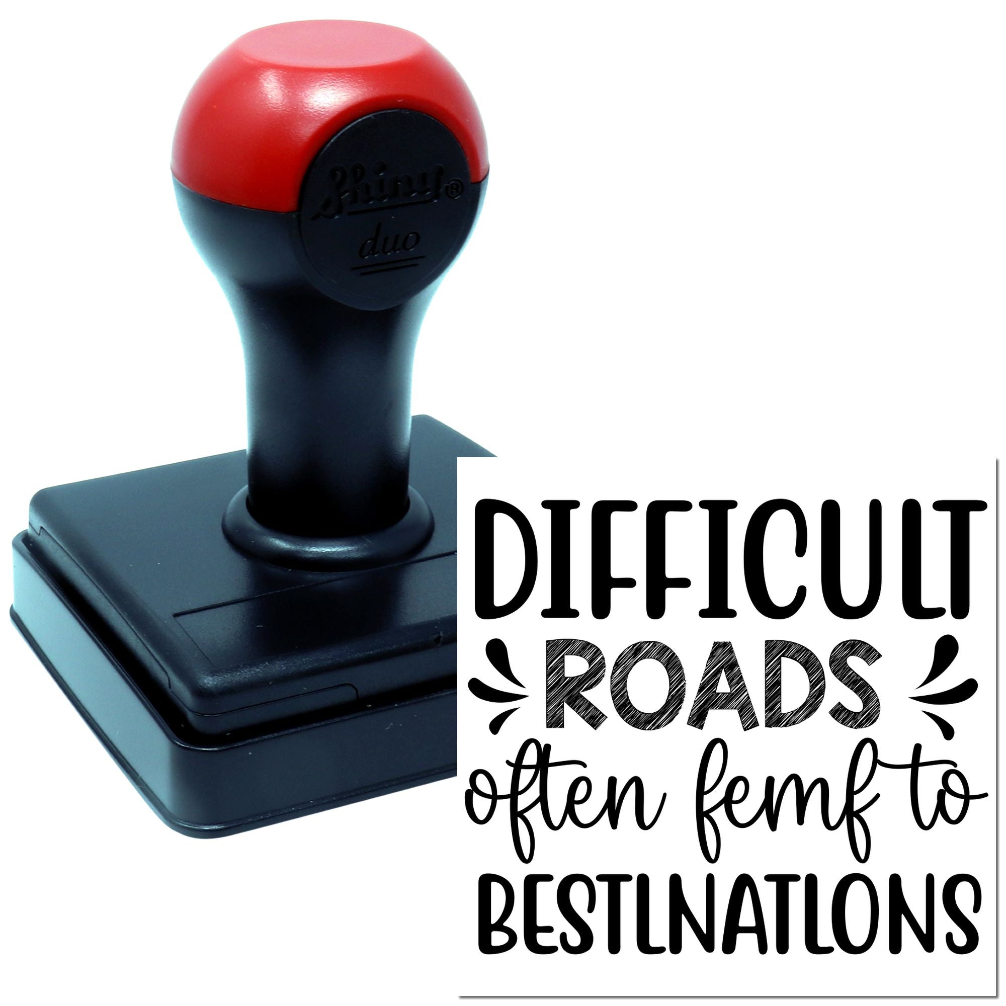 Duo Misspelled Inspirational Road Quote Poster Hand Stamp