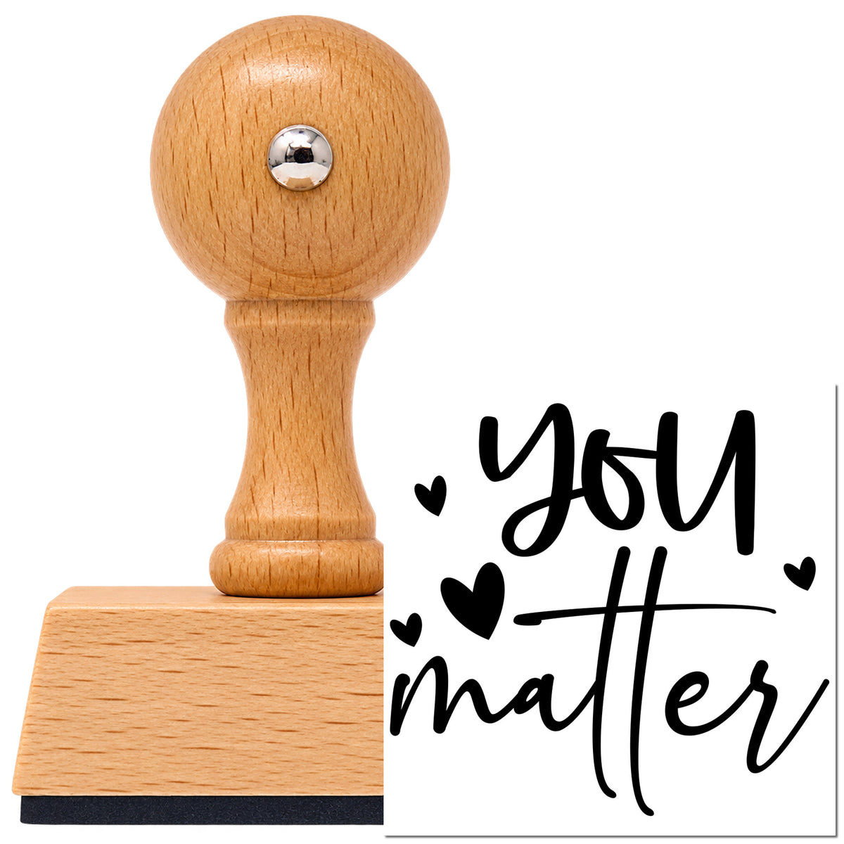 Vintage Pro beech wood stamp with a round knob handle, shown with its black You Matter Scattered Hearts Script Lettering imprint on white.