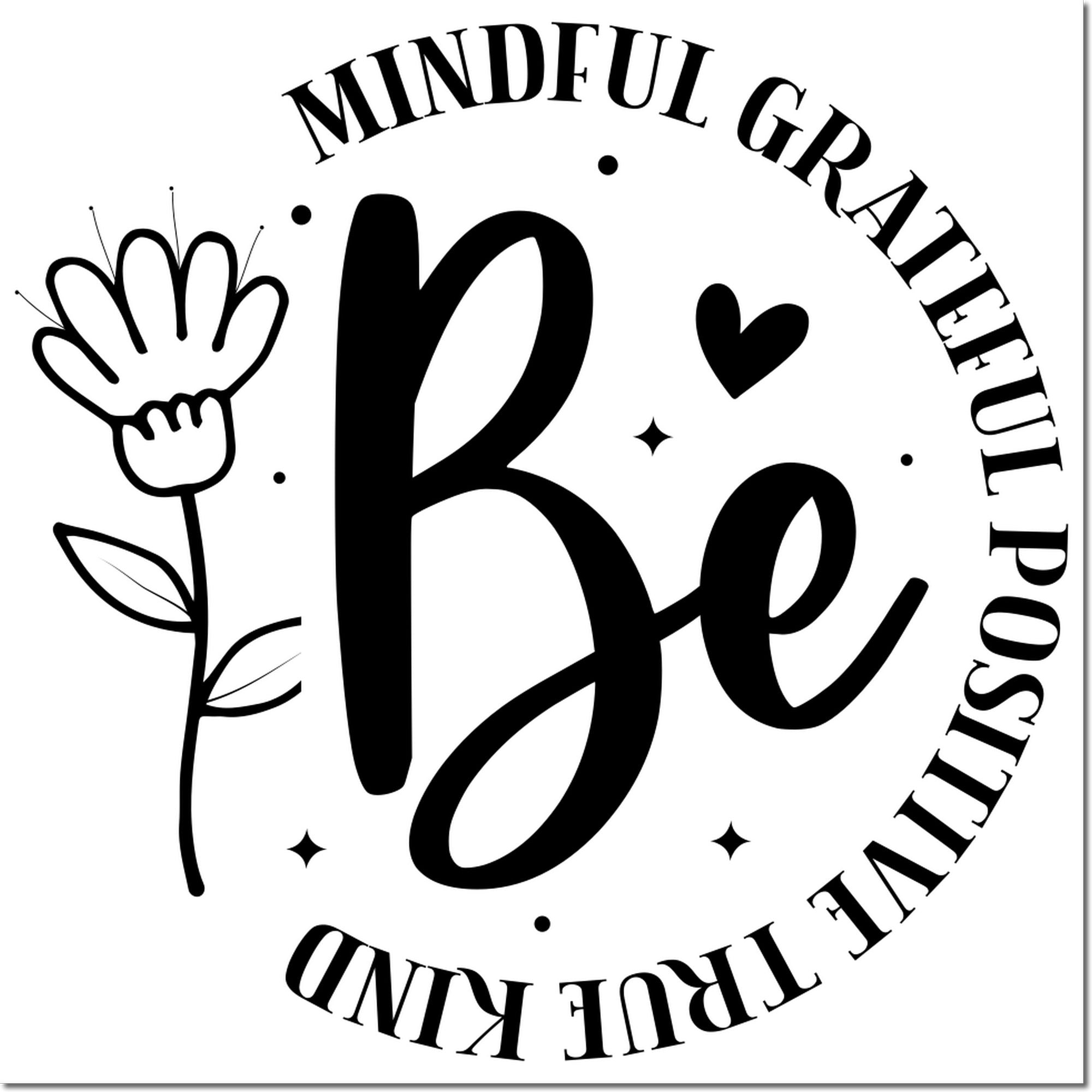Duo Be Mindful Grateful Positive Kind Hand Stamp