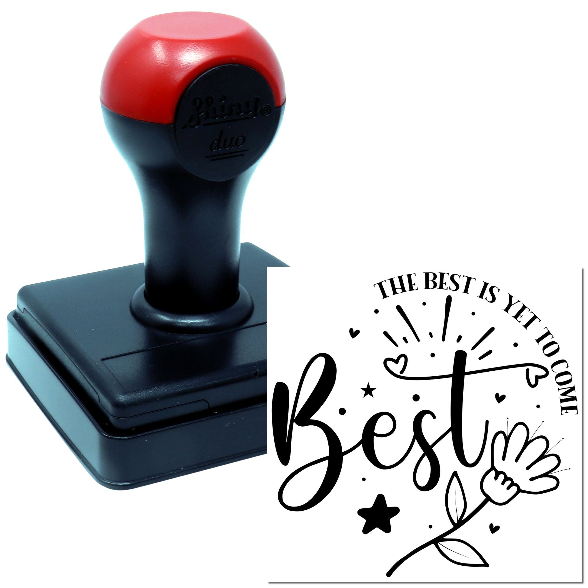 Duo Blooming Best Yet To Come Hand Stamp