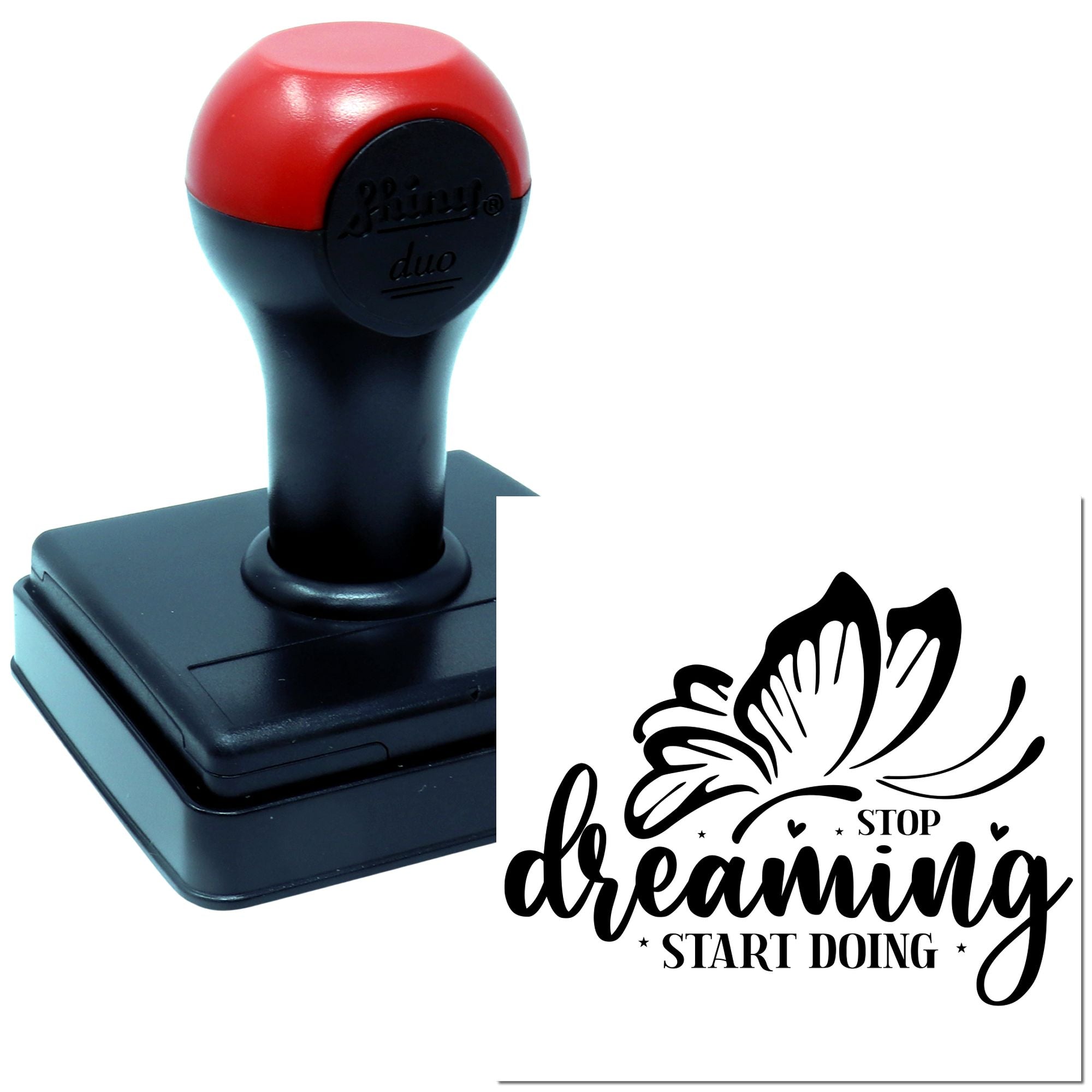 Duo Butterfly Stop Dreaming Start Doing Hand Stamp