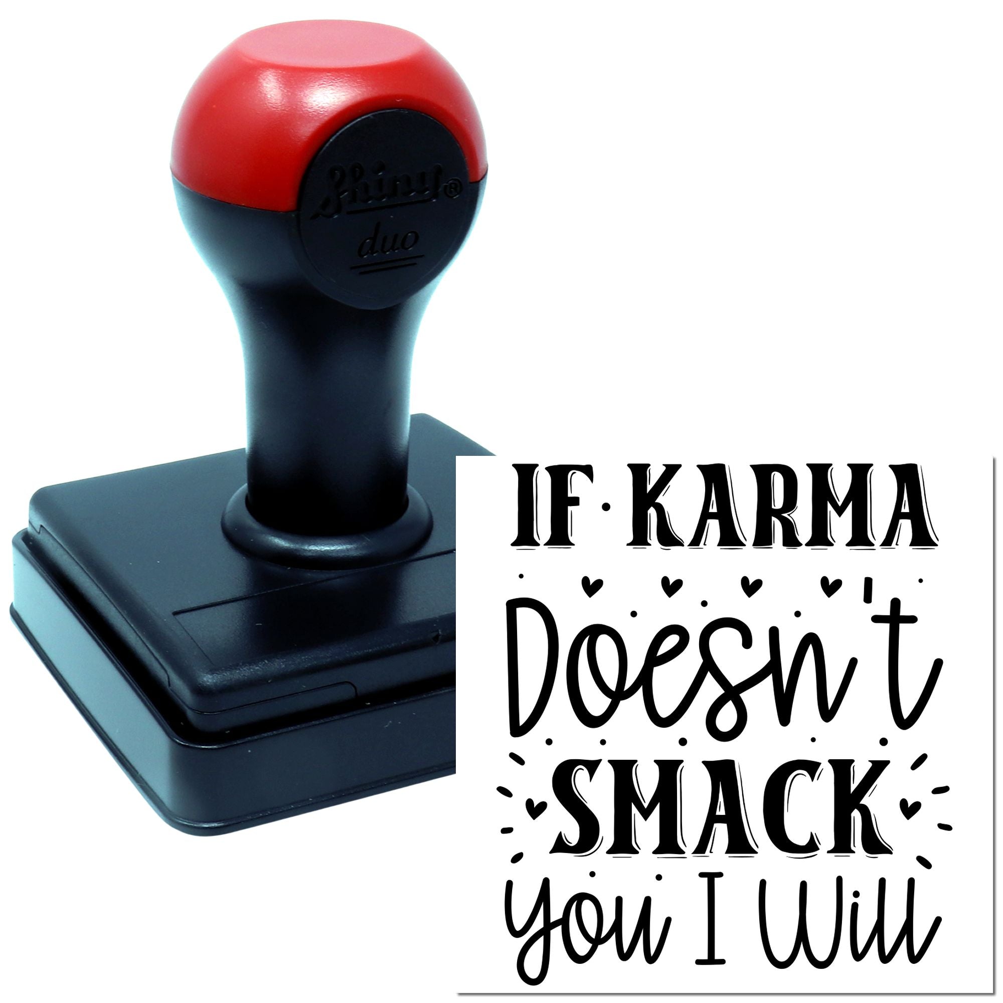 Duo If Karma Fails I Will Hand Stamp