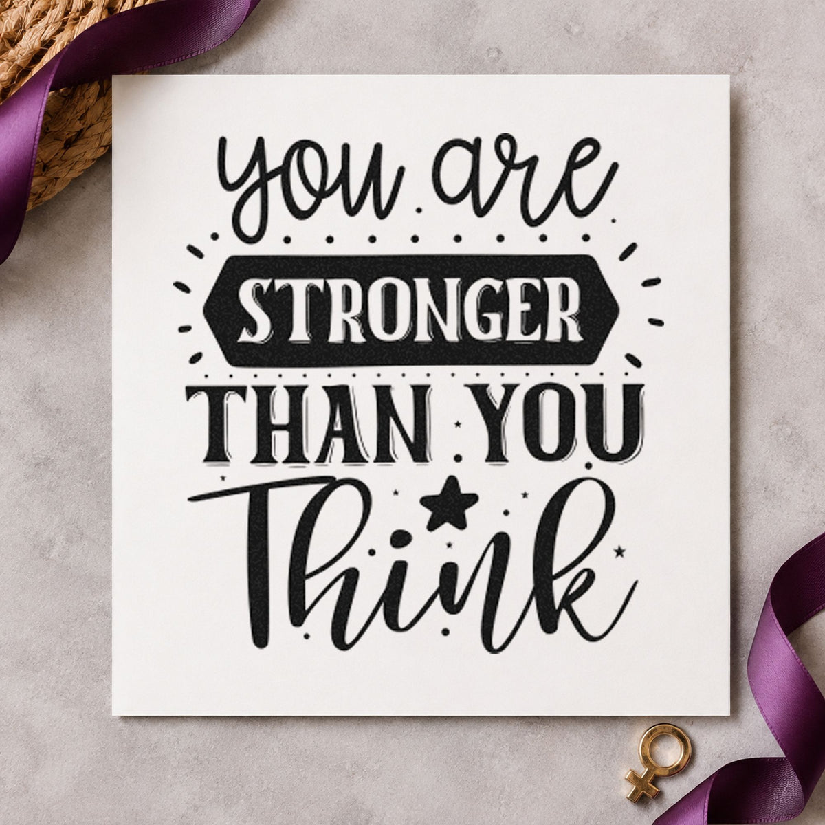 You Are Stronger Than Think craft stamp in black ink on cardstock, an easy option for open water album page.