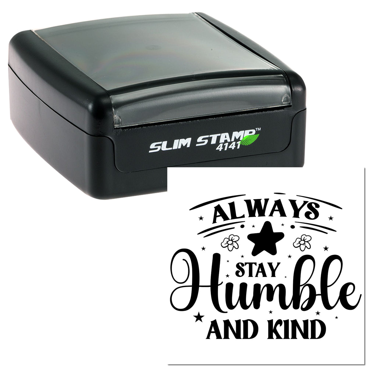 Black Trodat Slim Stay Humble And Kind craft stamp with pre-inked design, featuring a slim, rectangular shape and engraved message.