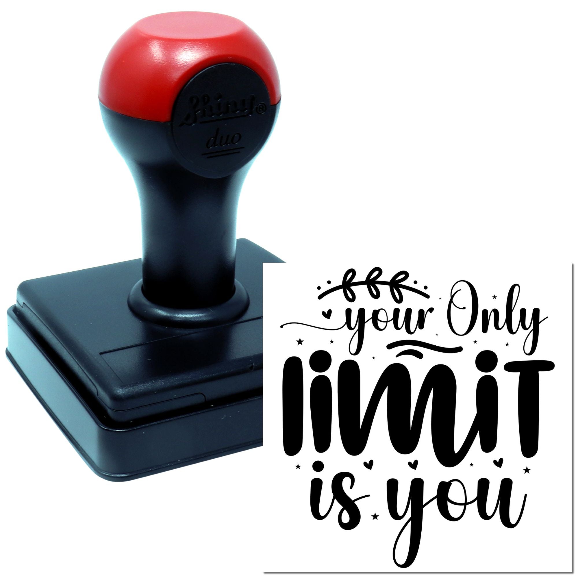 Duo Your Only Limit Inspirational Typography Hand Stamp