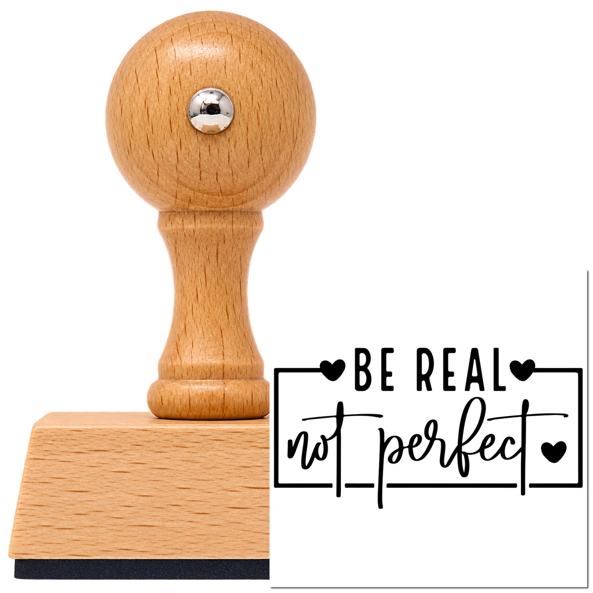 Vintage Pro beech wood stamp with a round knob handle, shown with its black Be Real Not Perfect Frame imprint on white.