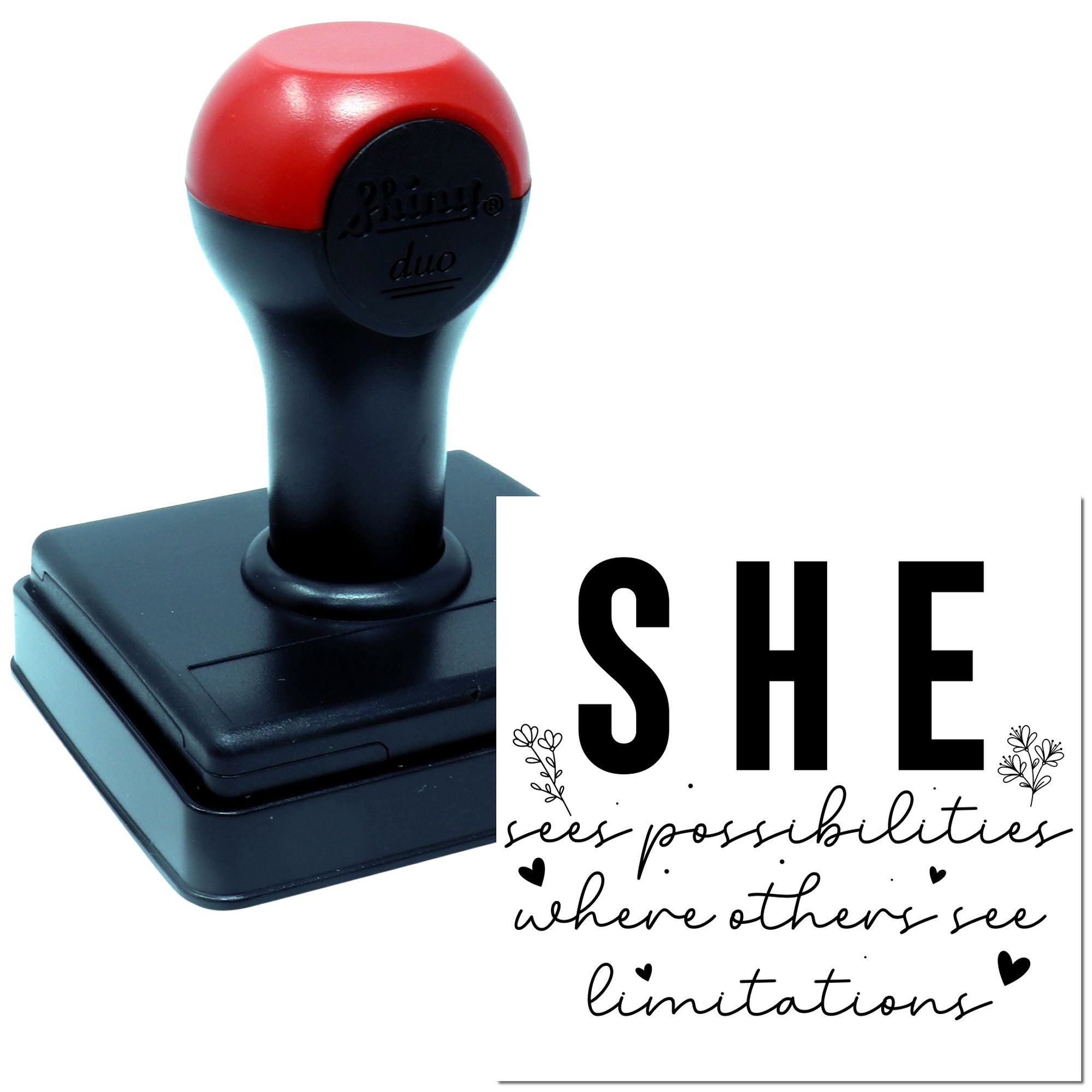 Duo She Sees Possibilities Inspirational Print Hand Stamp
