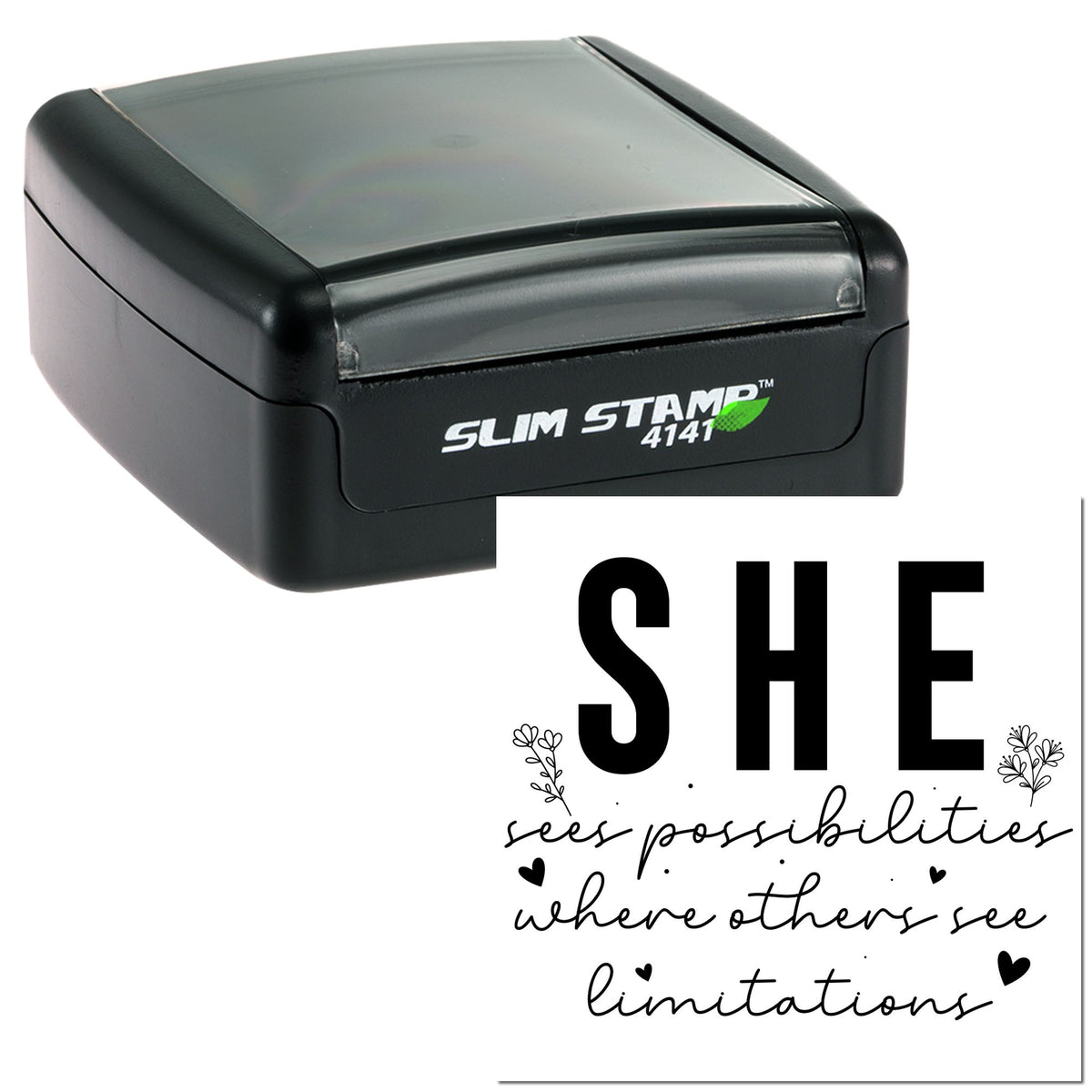 Black slim self-inking stamp and custom seal design with bold black SHE sees possibilities lettering on white background.