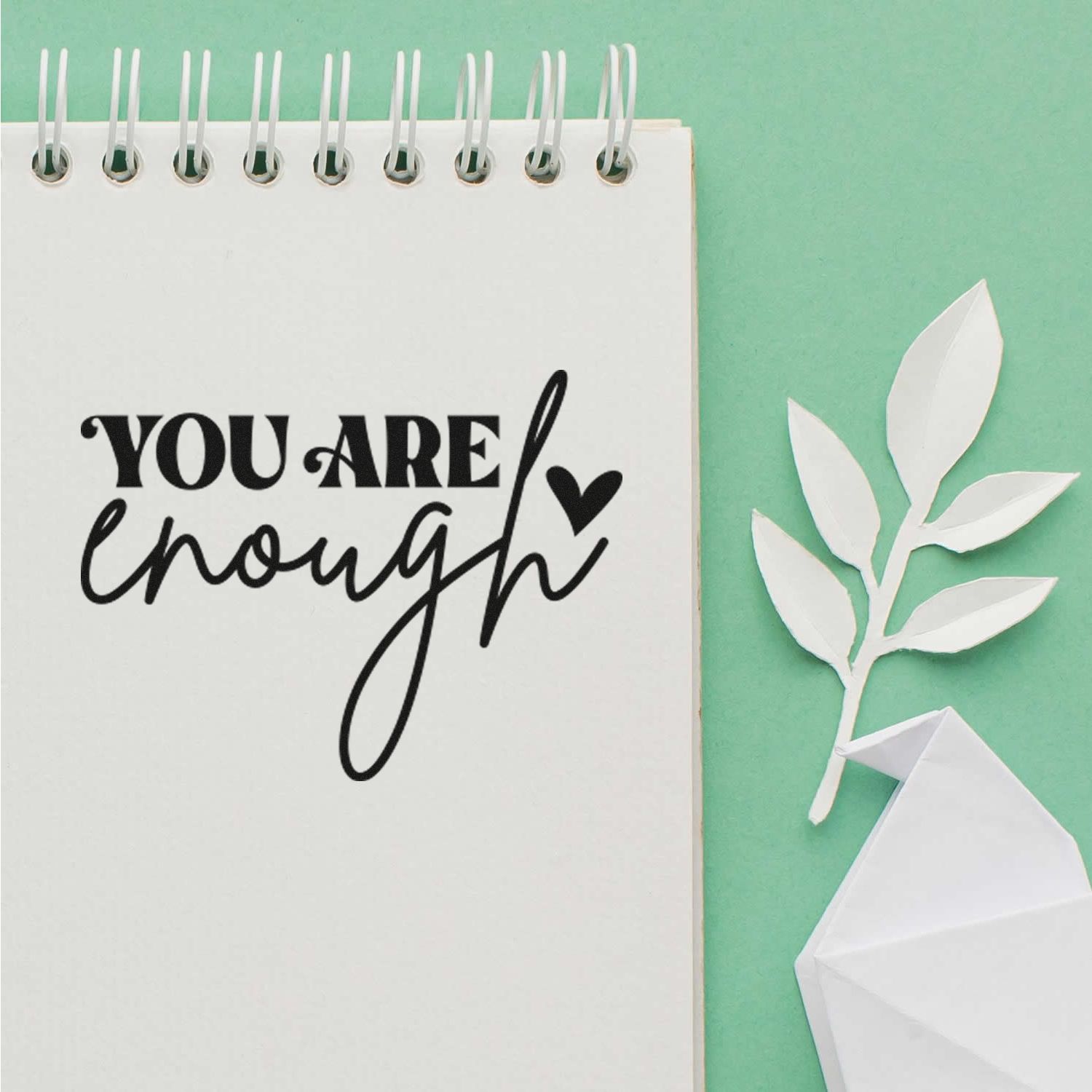 Pre-Inked You Are Enough Party Favor Stamp