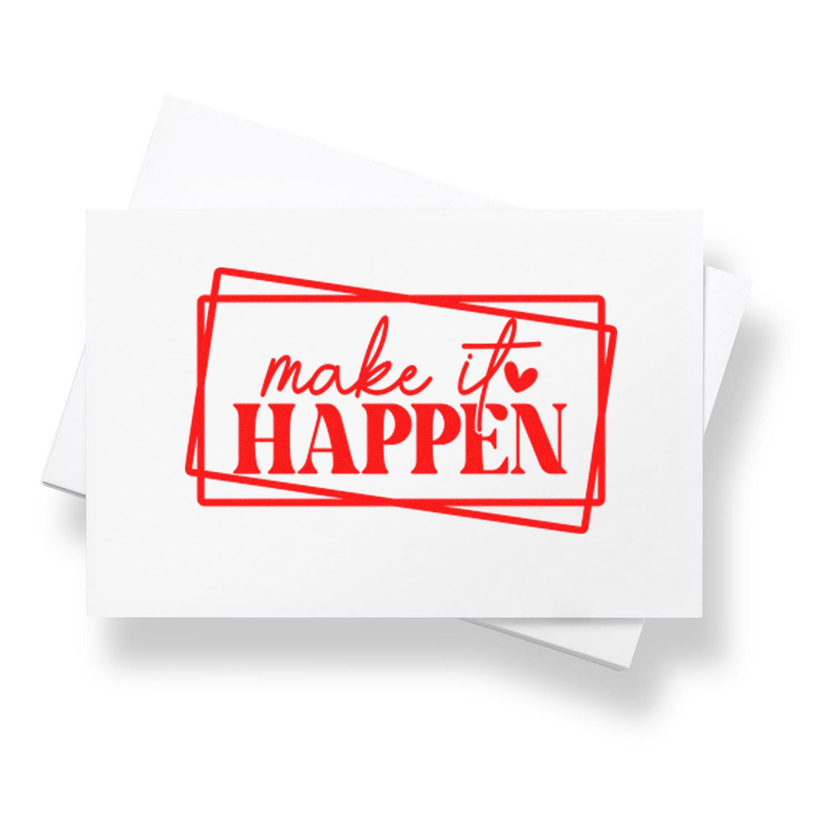 White stamp and seal cards with red make it happen text in a bold outlined box.
