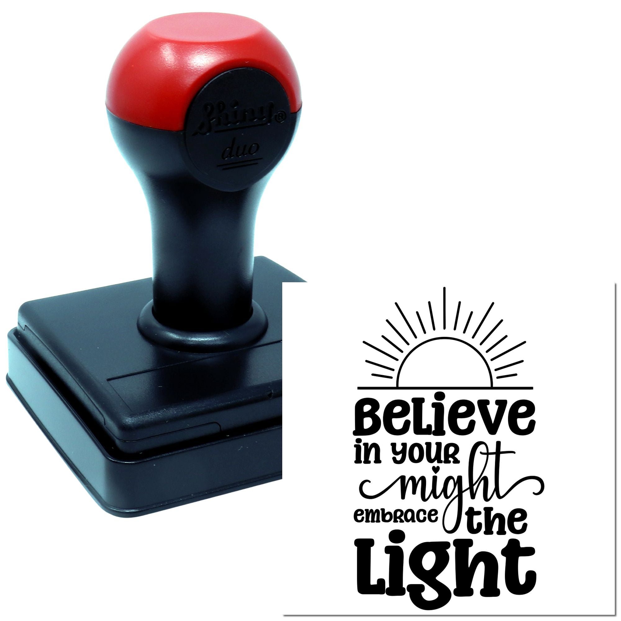 Duo Believe In Your Mighty Light Hand Stamp