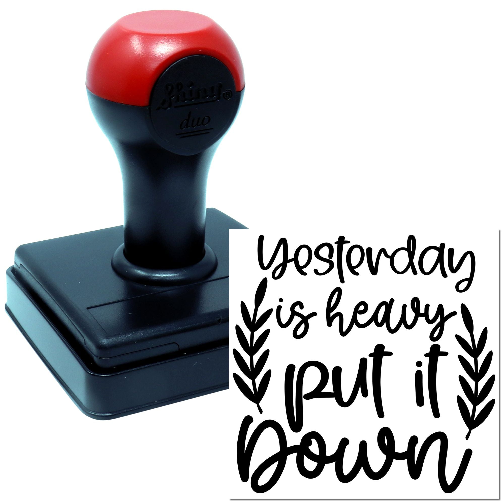 Duo Letting Go Put Yesterday Down Hand Stamp