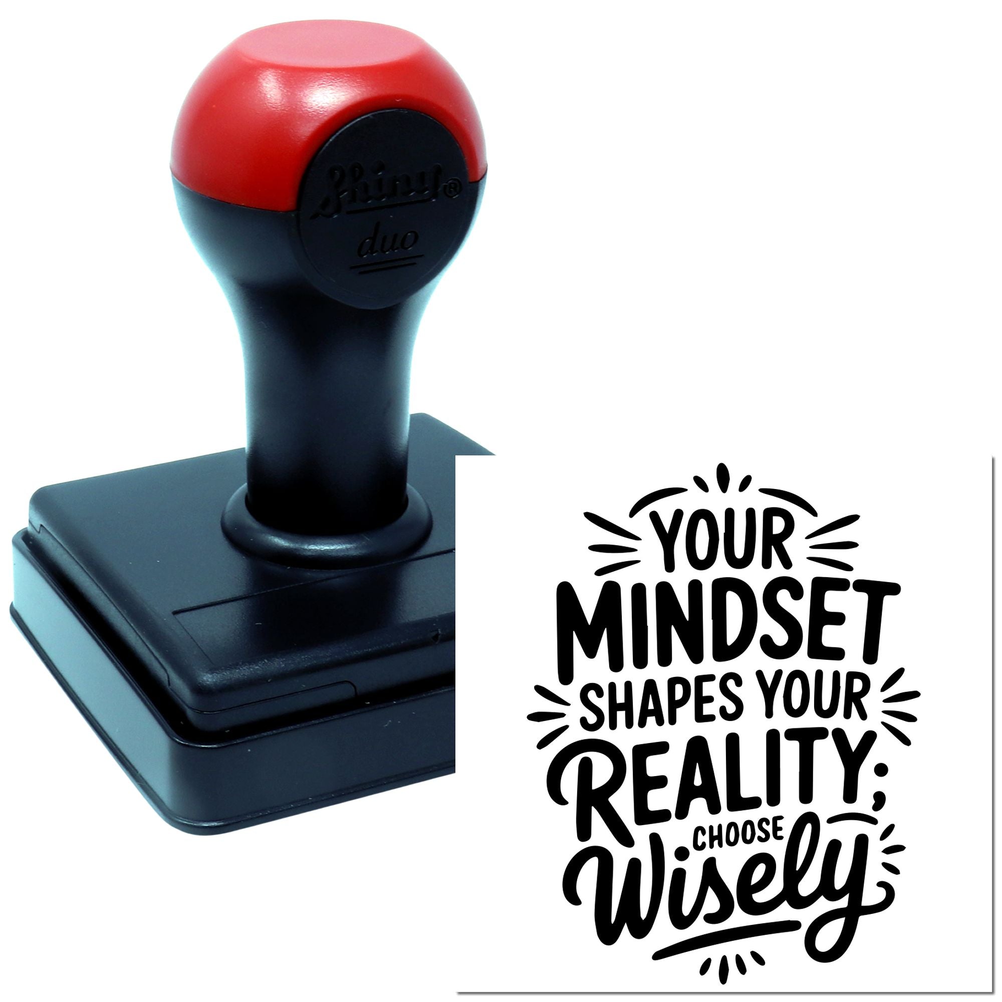 Duo Mindset Shapes Reality Choose Wisely Hand Stamp