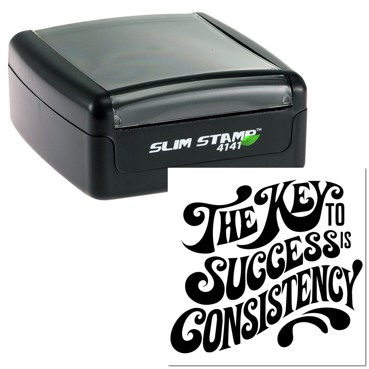Black self-inking stamp with gray top, showing bold seal text: The Key to Success is Consistency.