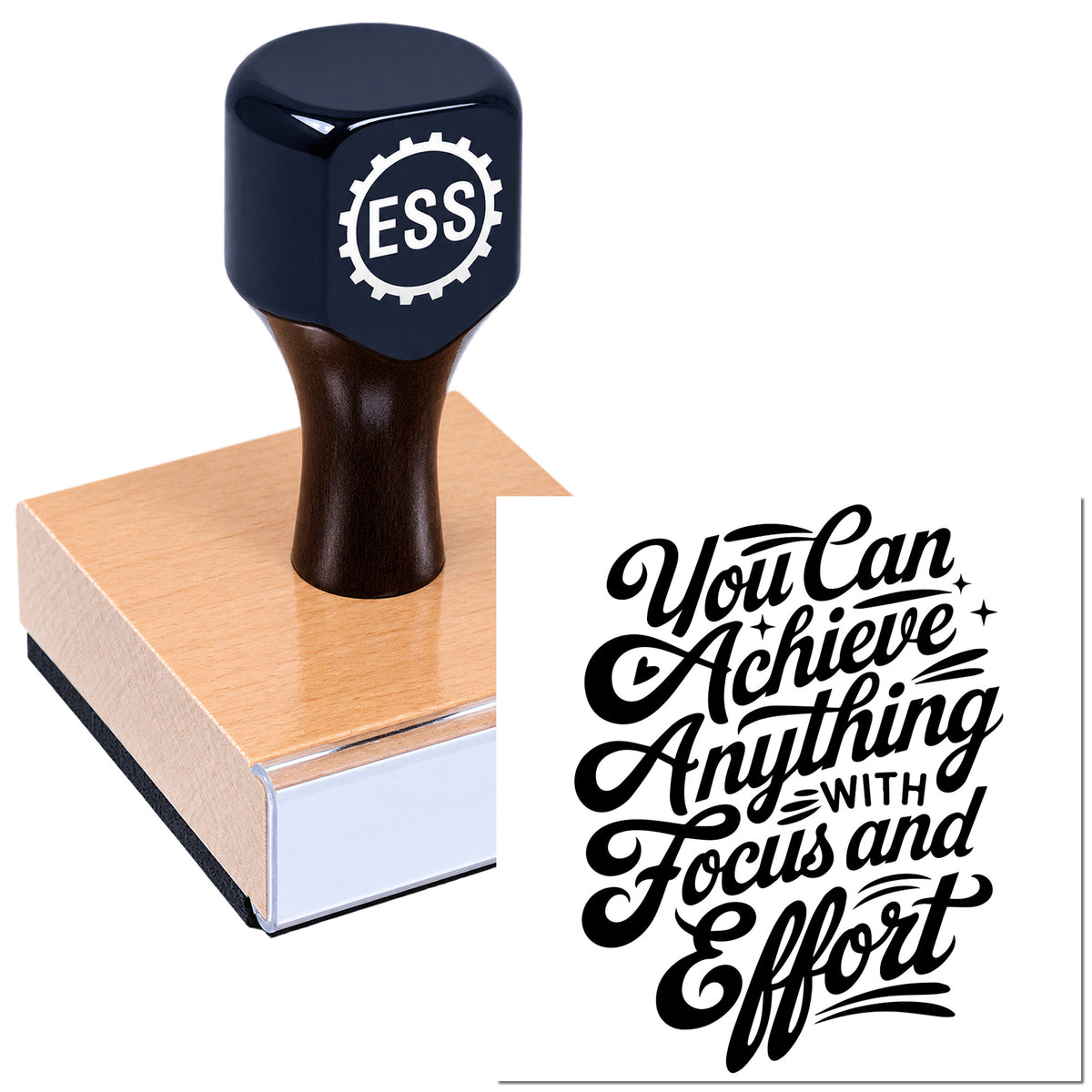 Black ESS rubber stamp and seal on wooden block with motivational text, "You Can Achieve Anything..."