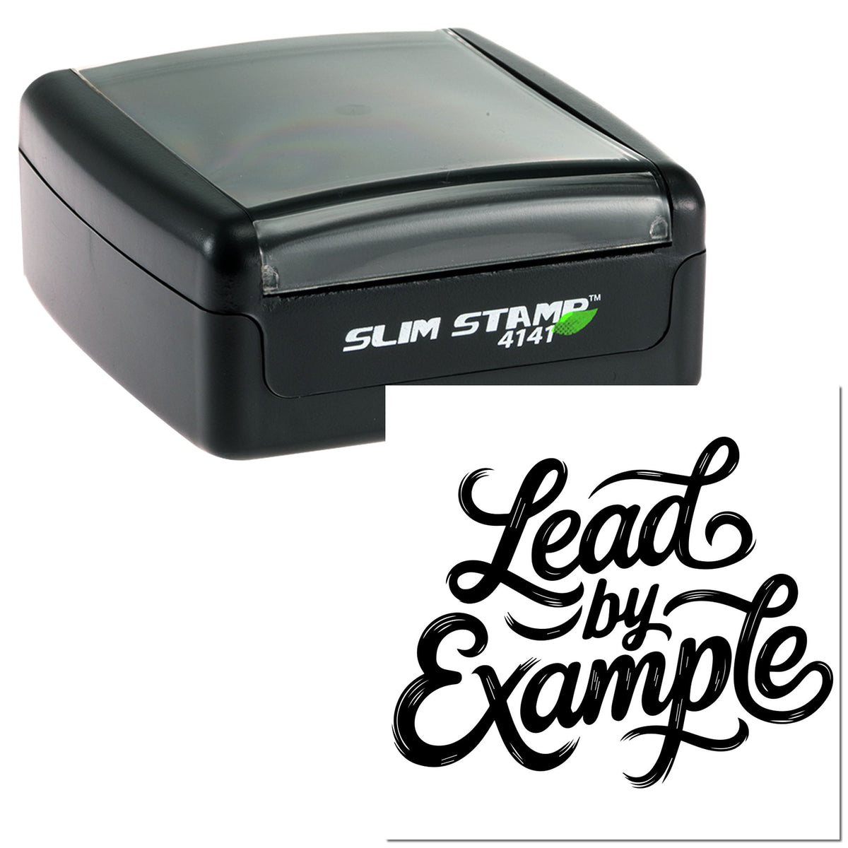Black Slim Stamp 4141 with translucent gray cap and bold Lead by Example script seal impression.