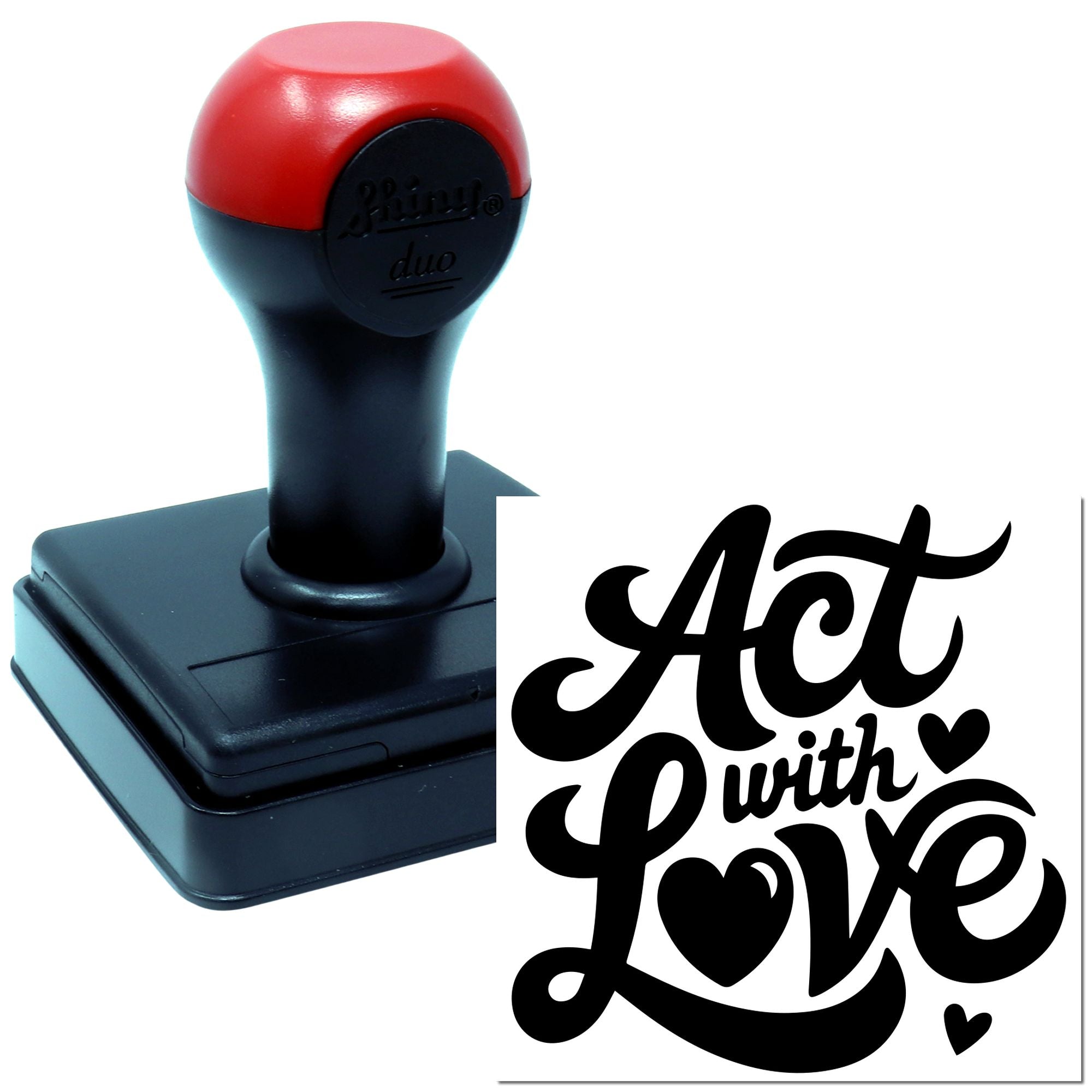 Duo Act With Love Typography Poster Hand Stamp