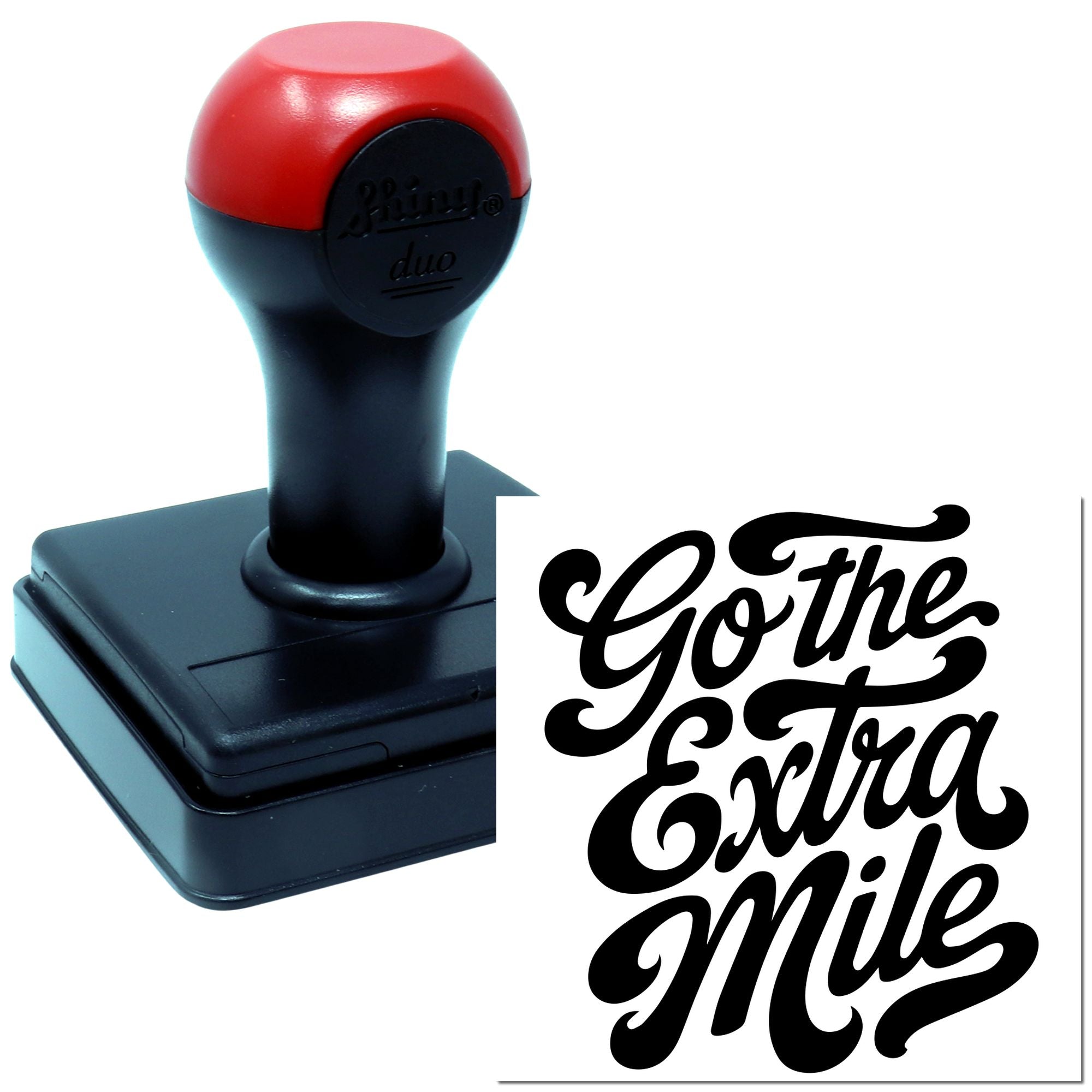 Duo Go The Extra Mile Always Hand Stamp