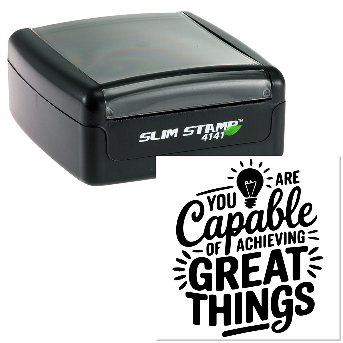 Black Slim Stamp 4141 self-inking stamp and seal with bold black You are capable
imprint on white background