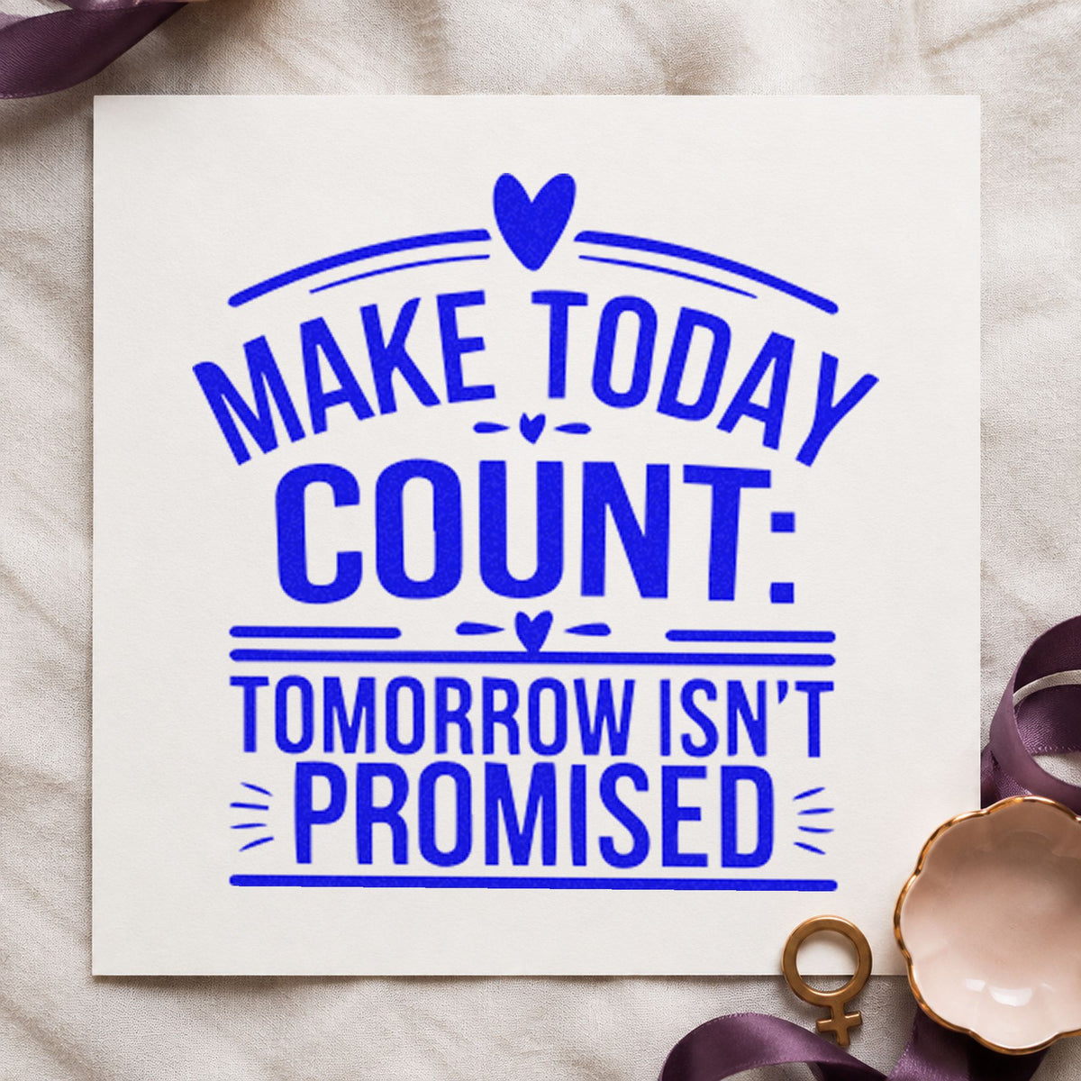 Make Today Count Hearts craft stamp in blue ink on cardstock, an easy option for table cloth printing.
