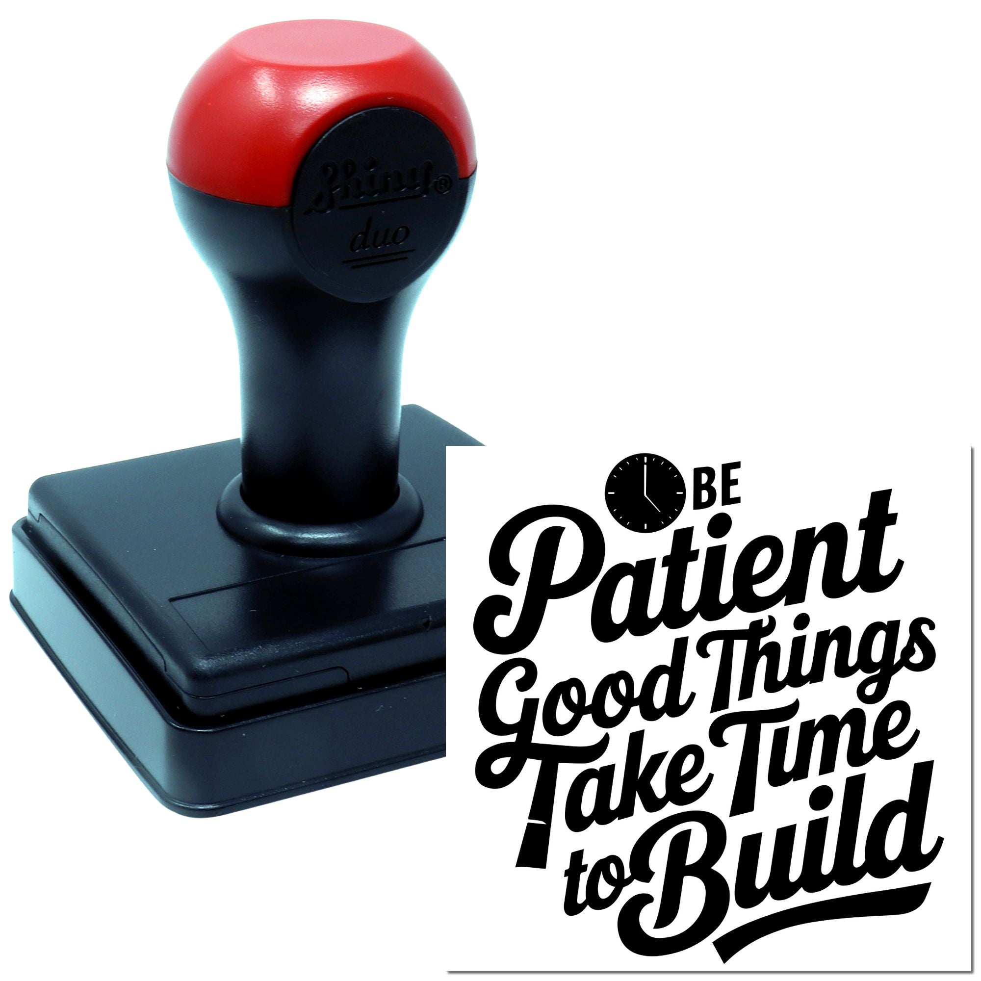 Duo Patience Good Things Take Time Hand Stamp