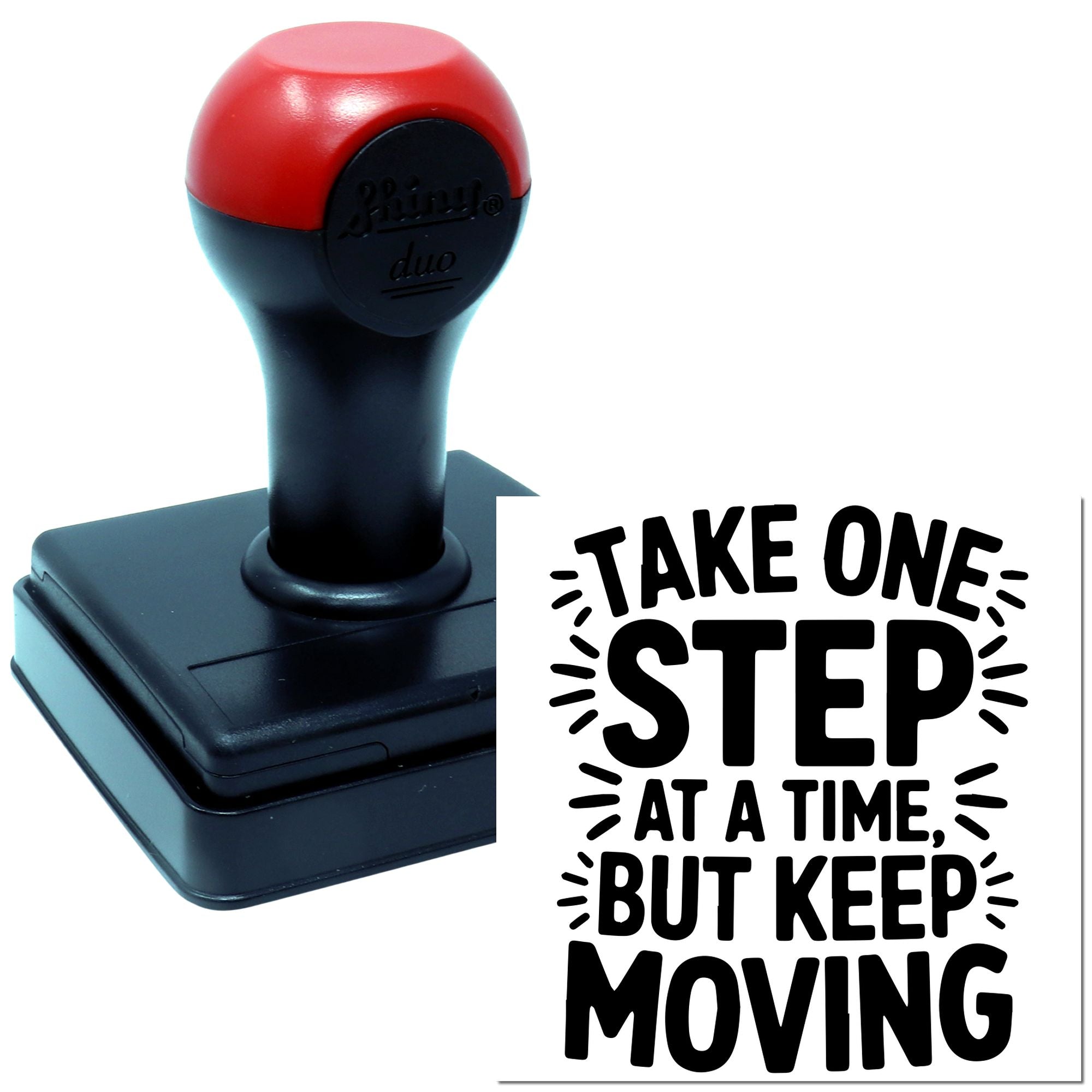 Duo Take One Step Keep Moving Hand Stamp