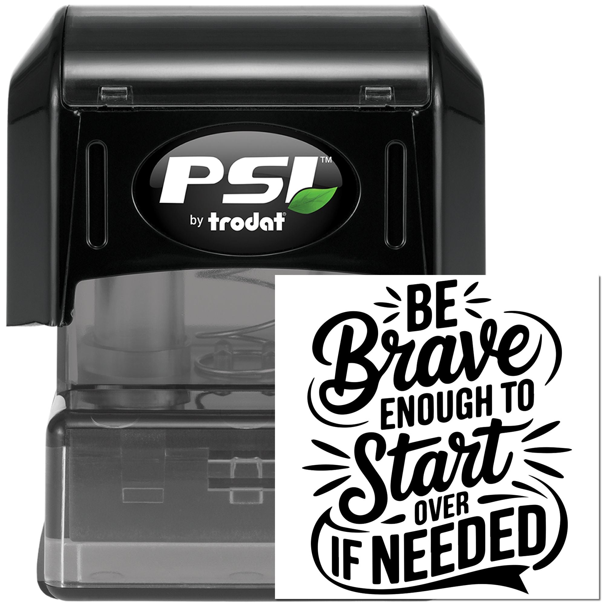 Pre-Inked Be Brave Start Paper Goods Stamp