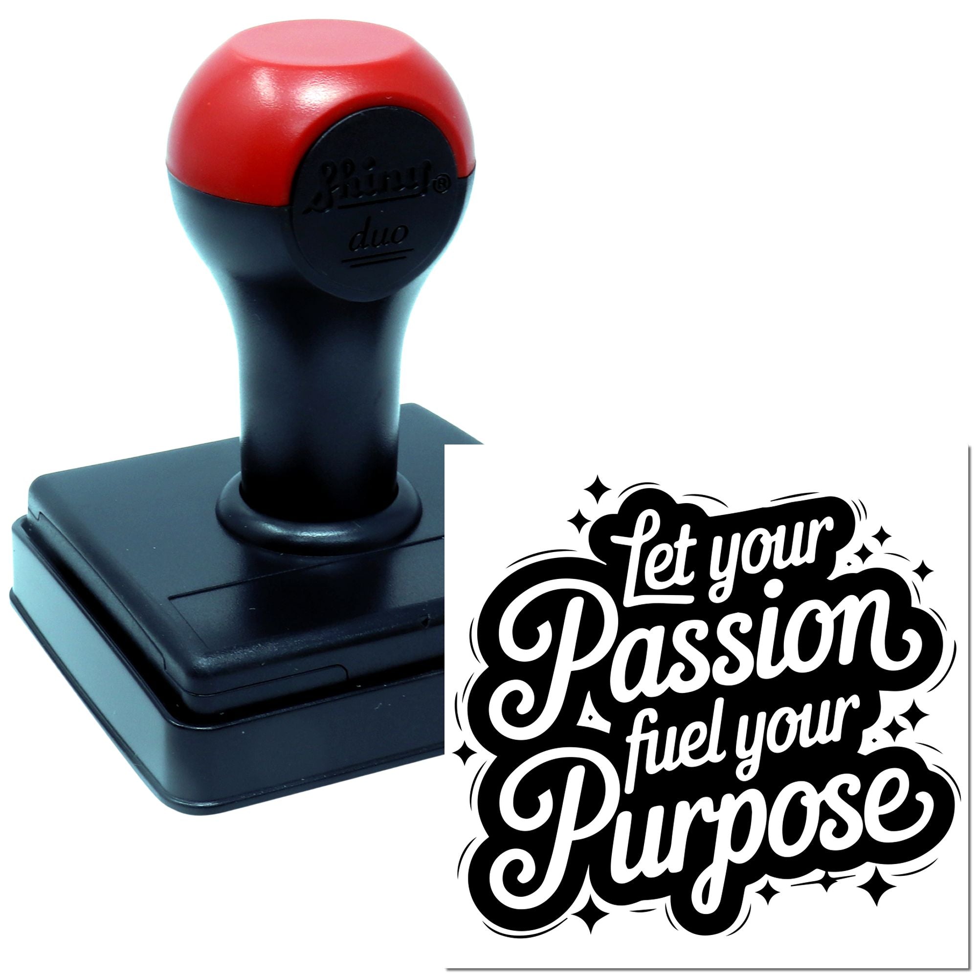 Duo Bold Script Inspirational Motivational Poster Hand Stamp