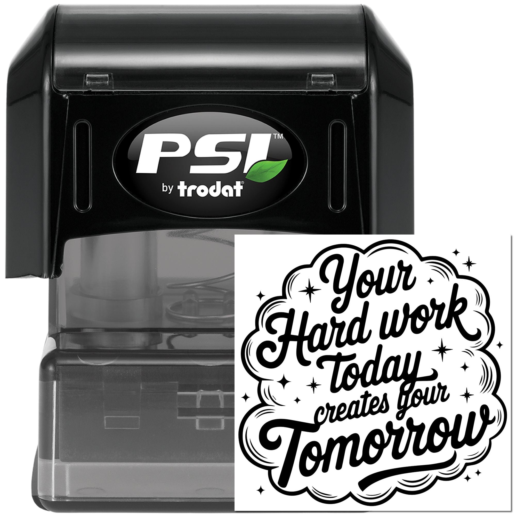 Pre-Inked Today Creates Tomorrow Greeting Card Stamp