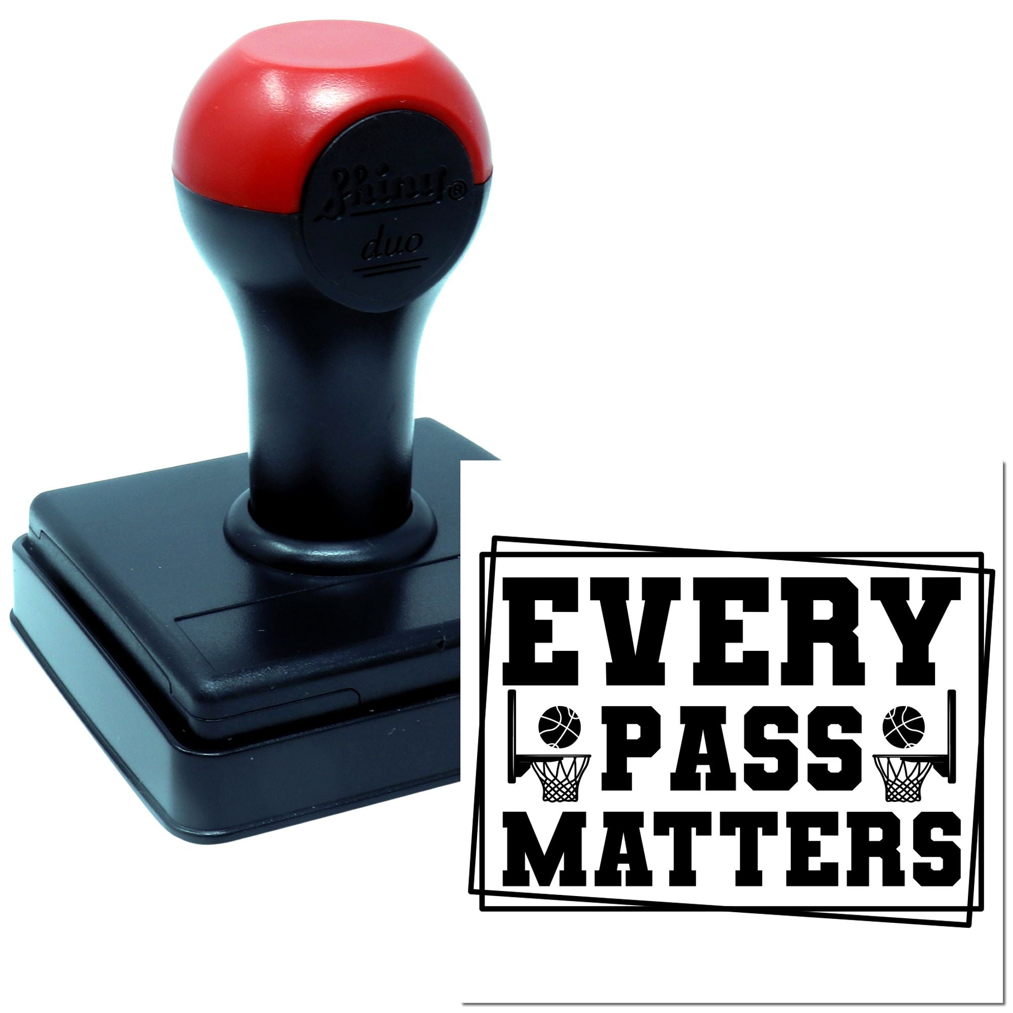 Duo Every Pass Matters Basketball Team Hand Stamp