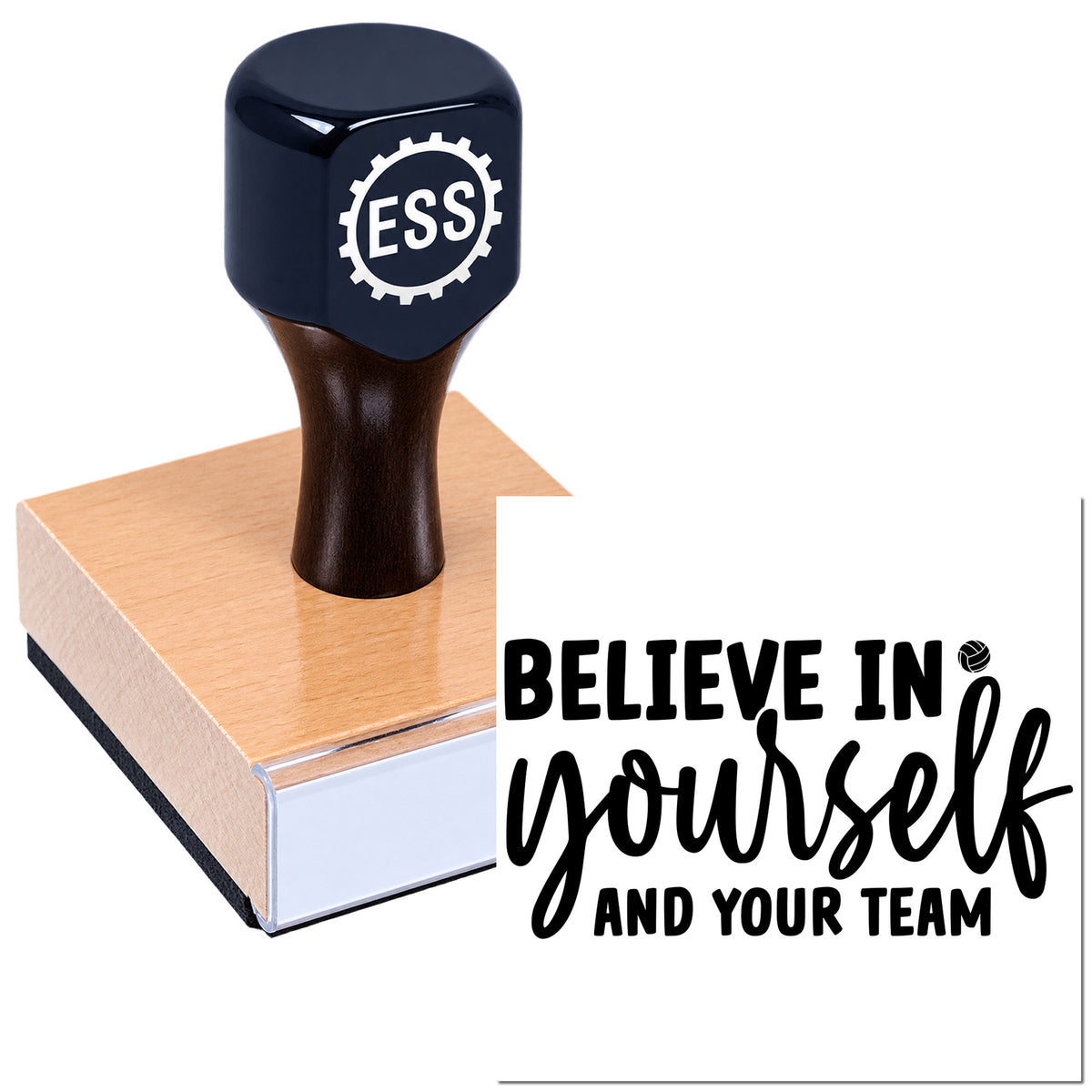 Navy custom rubber stamp seal with ESS logo on a wooden block beside black "Believe in yourself and your team" lettering.