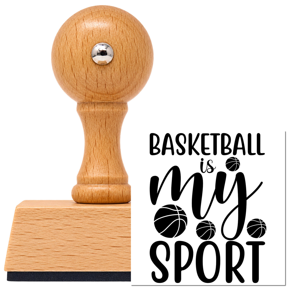 Vintage Pro beech wood stamp with a round knob handle, shown with its black Basketball Is My Sport Ball Scatter imprint on white.