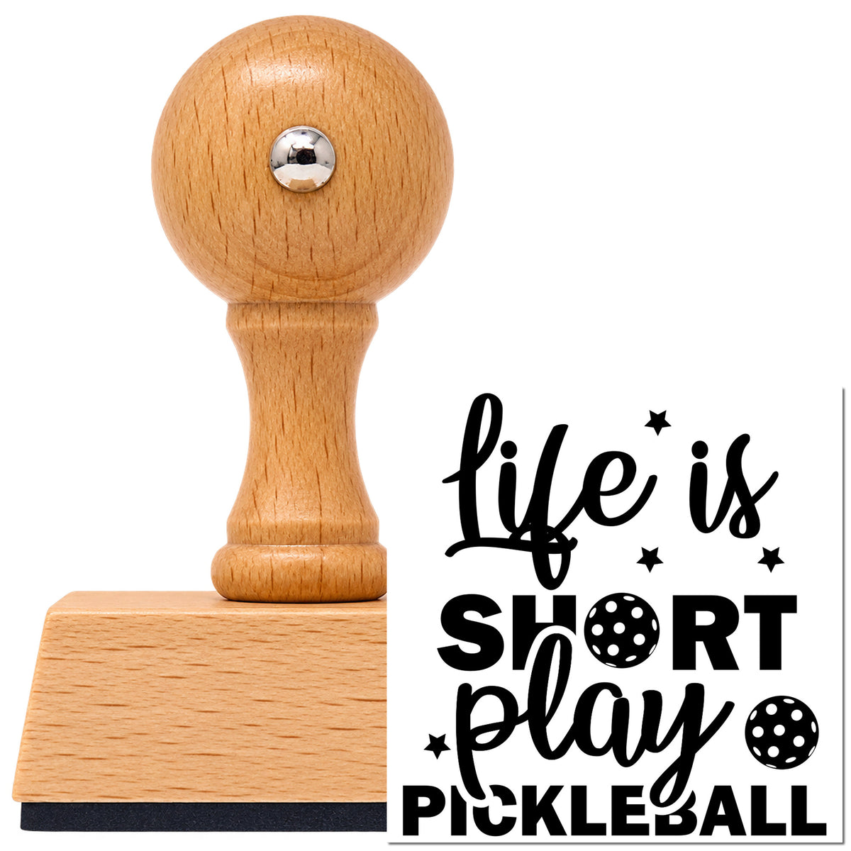 Vintage Pro beech wood stamp with a round knob handle, shown with its black Life Short Play Pickleball imprint on white.