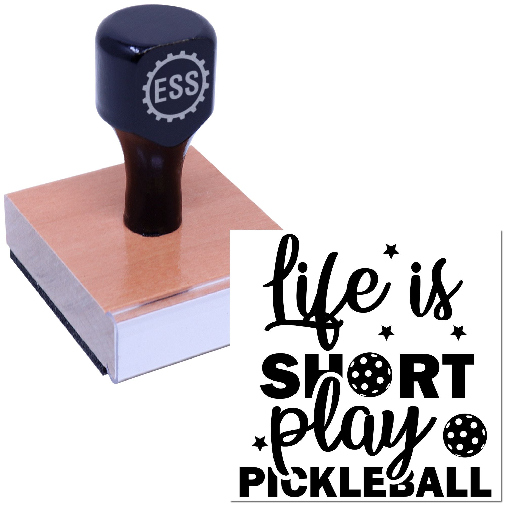 Black ESS rubber stamp on pink pad beside black seal reading Life is short play pickleball with stars and pickleball dots.