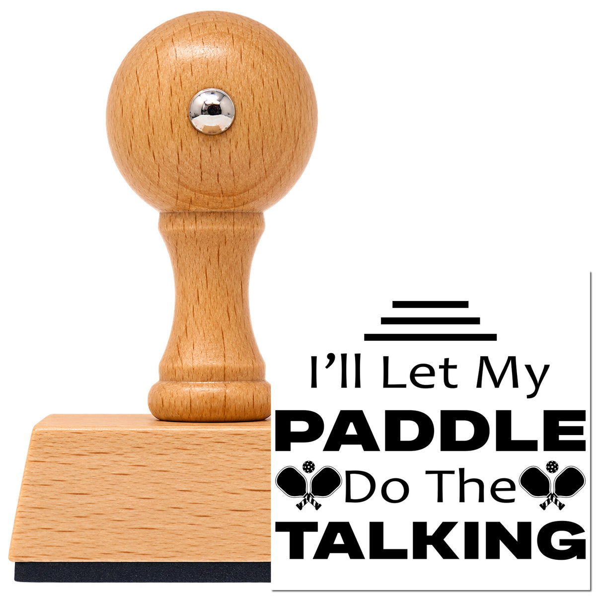 Vintage Pro beech wood stamp with a round knob handle, shown with its black Paddle Do The Talking imprint on white.